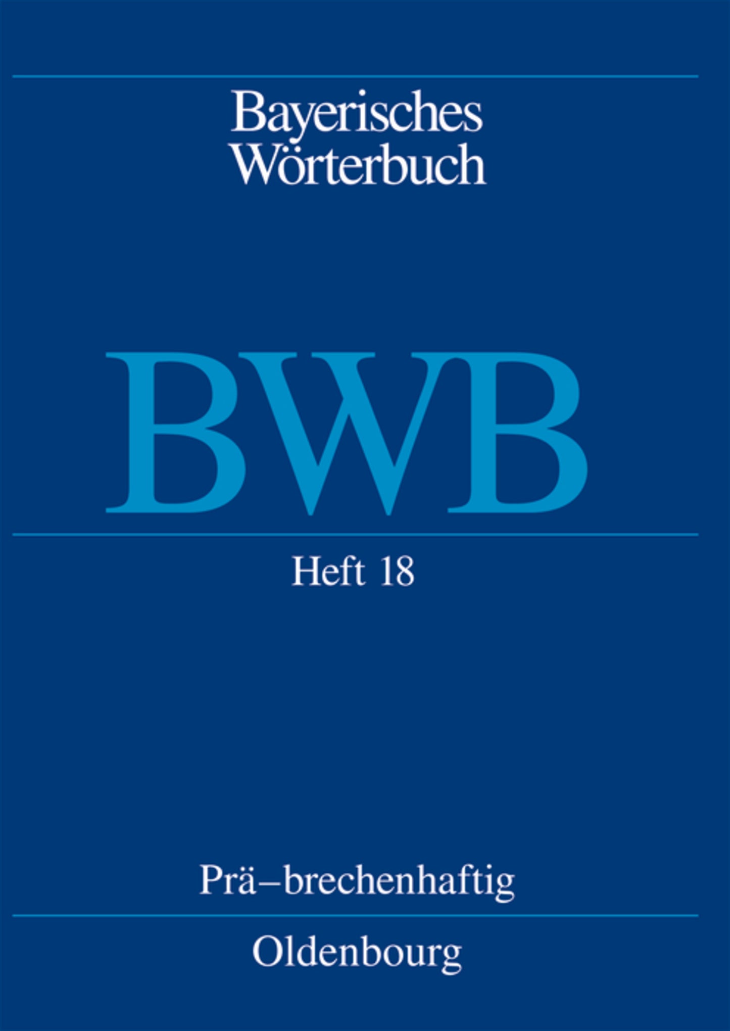 Prä – brechenhaftig