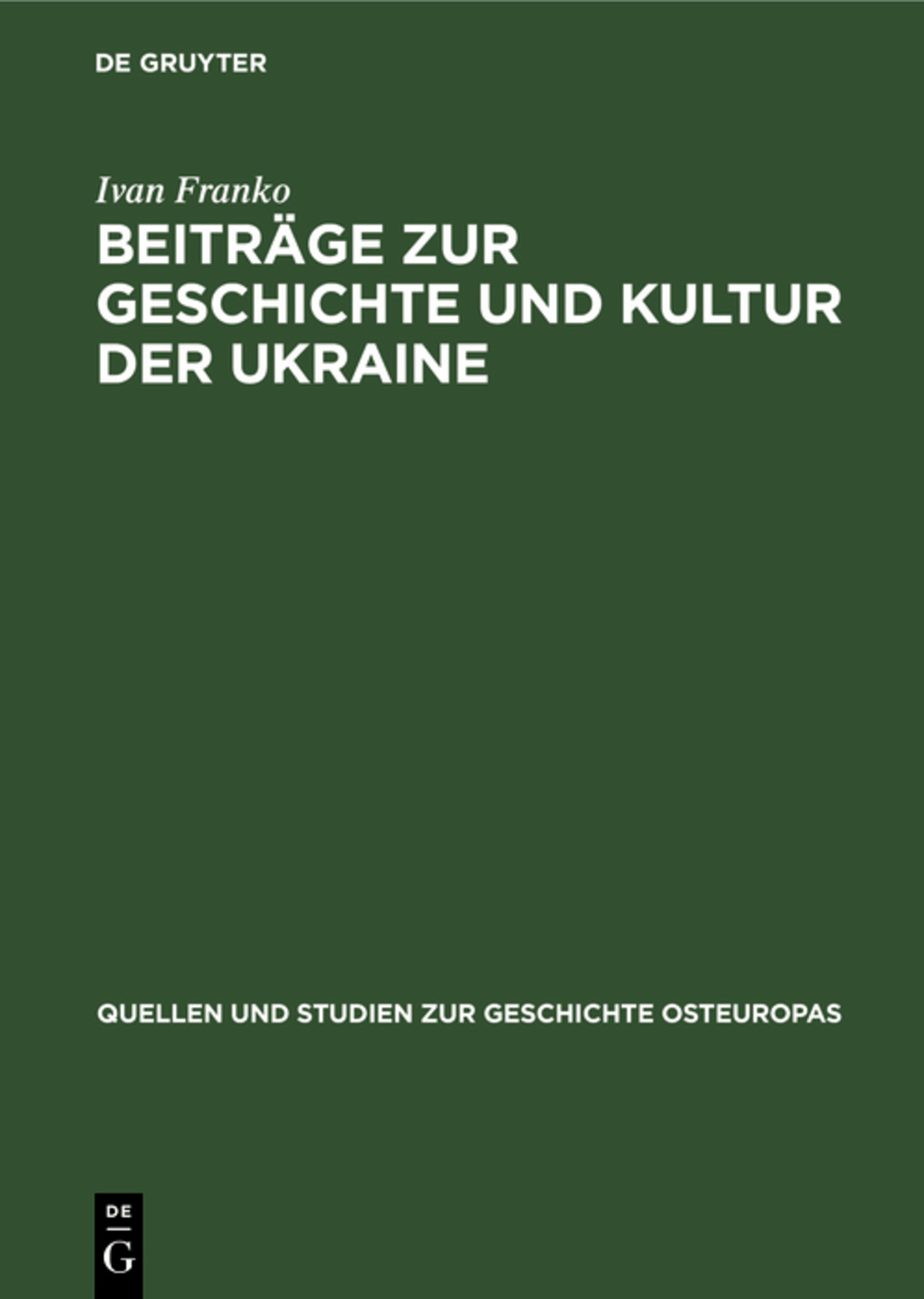 Beiträge zur Geschichte und Kultur der Ukraine