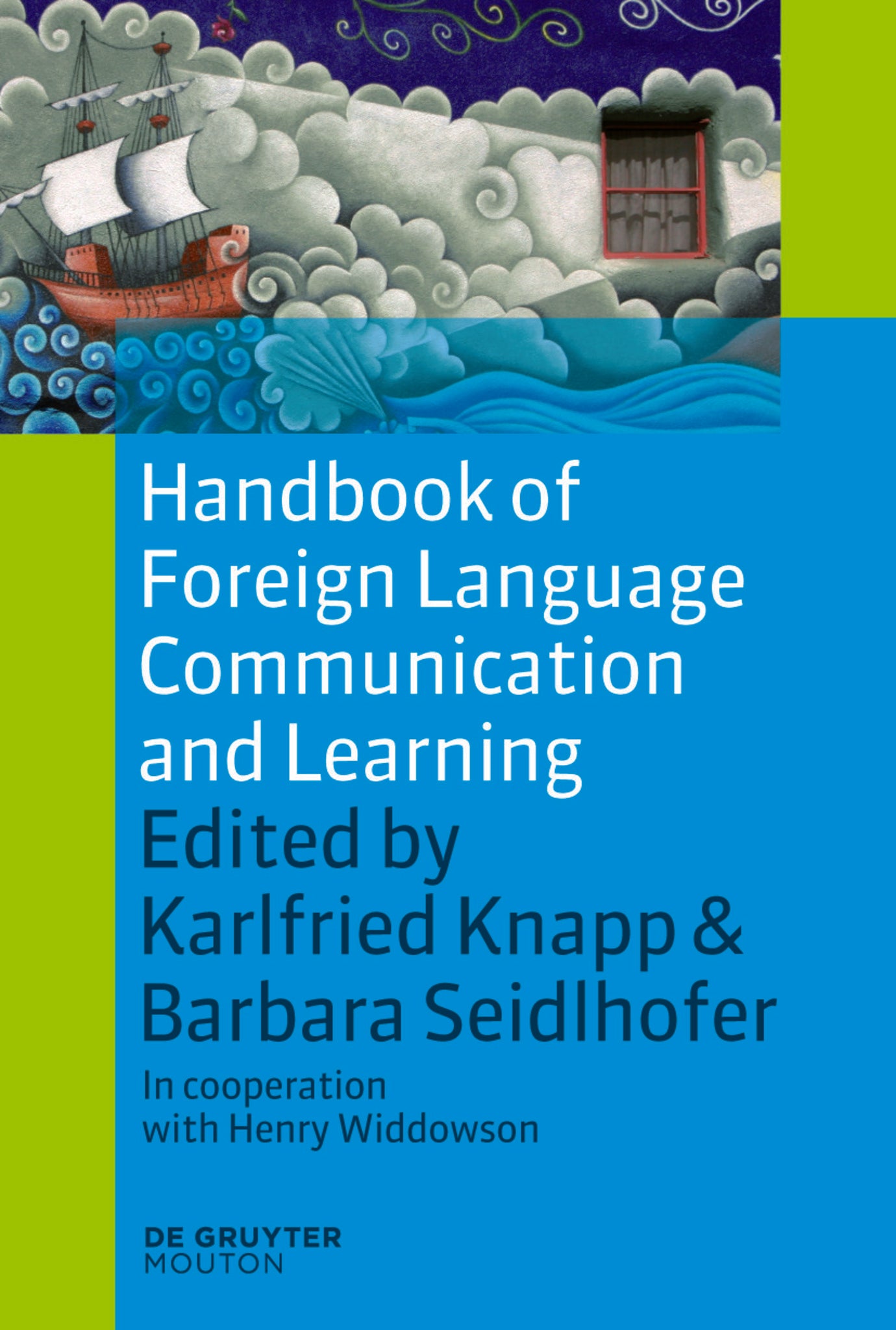 Handbook of Foreign Language Communication and Learning