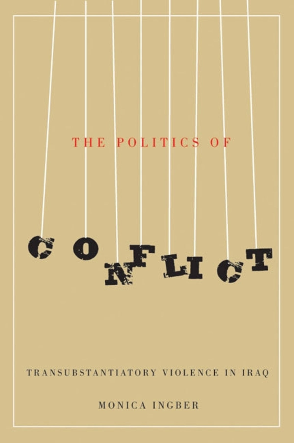 Cover image for The Politics of Conflict ISBN 9780773592056