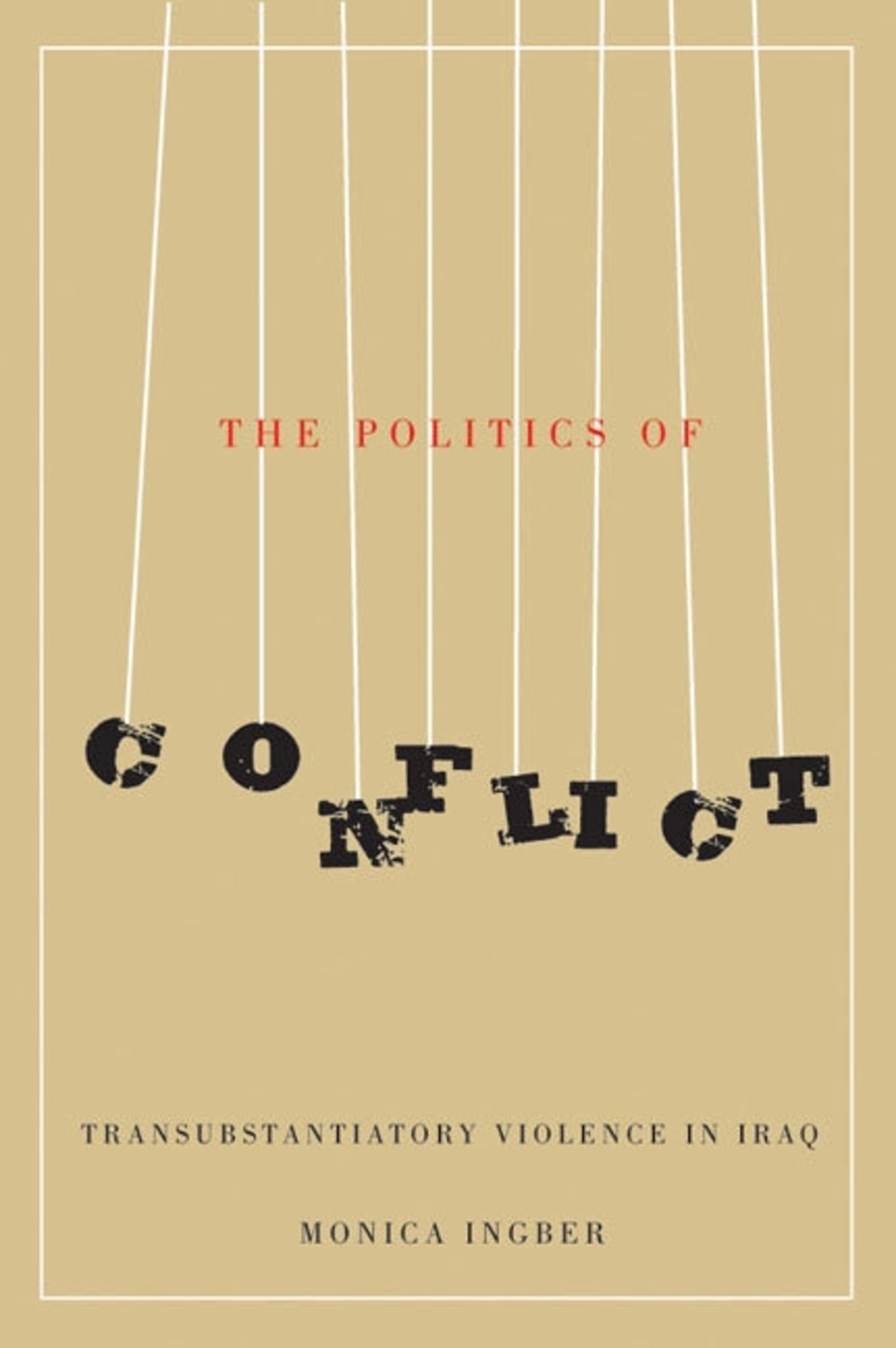 Cover image for The Politics of Conflict ISBN 9780773592056