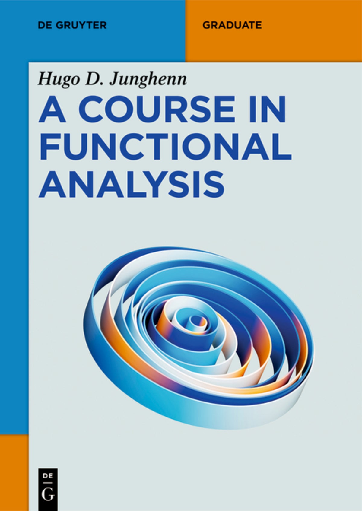 A Course in Functional Analysis