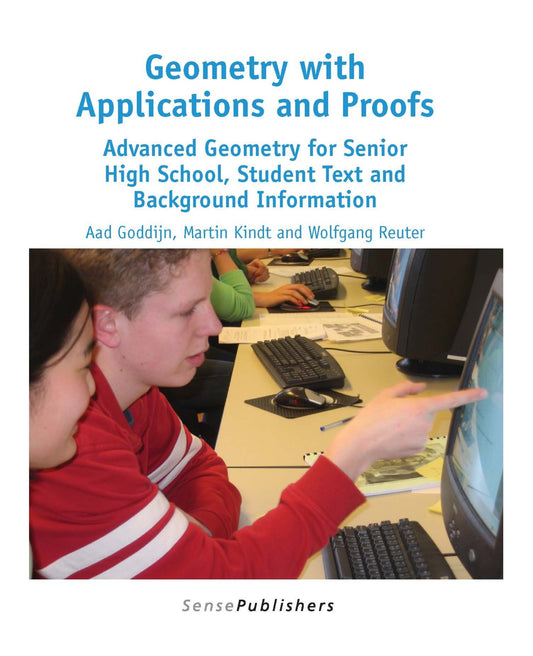 Geometry with Applications and Proofs