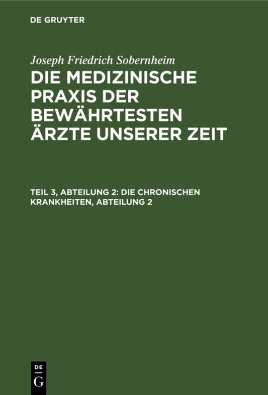 Die chronischen Krankheiten, Abteilung 2
