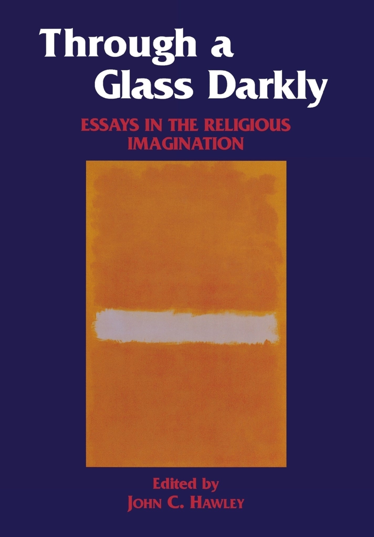 Through a Glass Darkly
