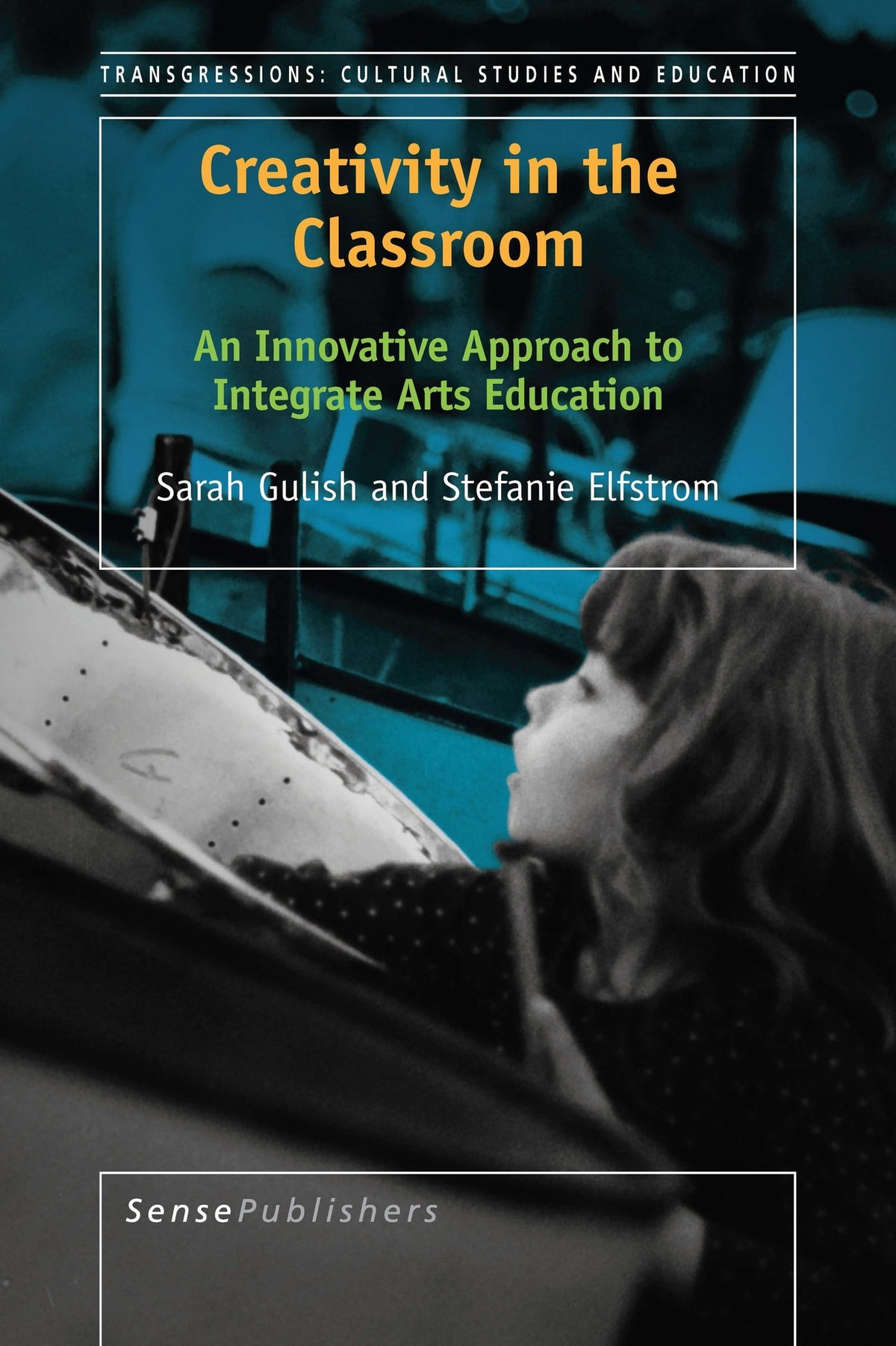 Cover image for Creativity in the Classroom ISBN 9789463009584
