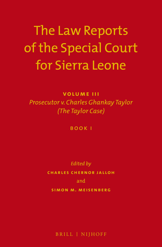 The Law Reports of the Special Court for Sierra Leone
