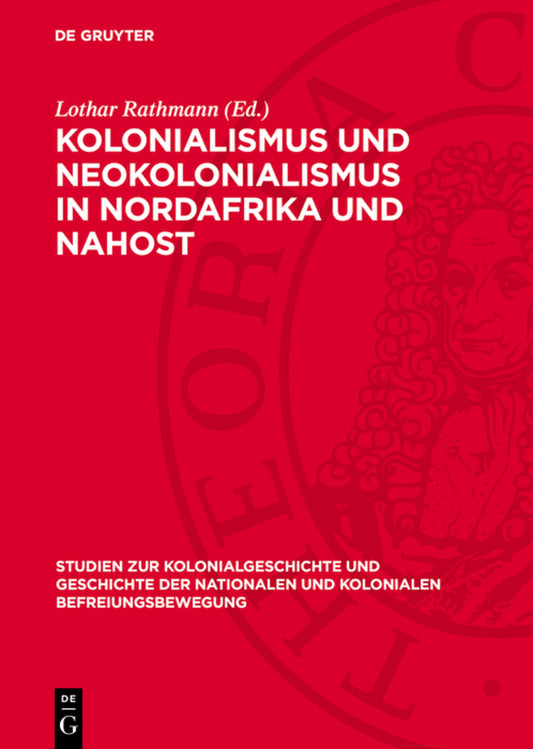 Kolonialismus und Neokolonialismus in Nordafrika und Nahost