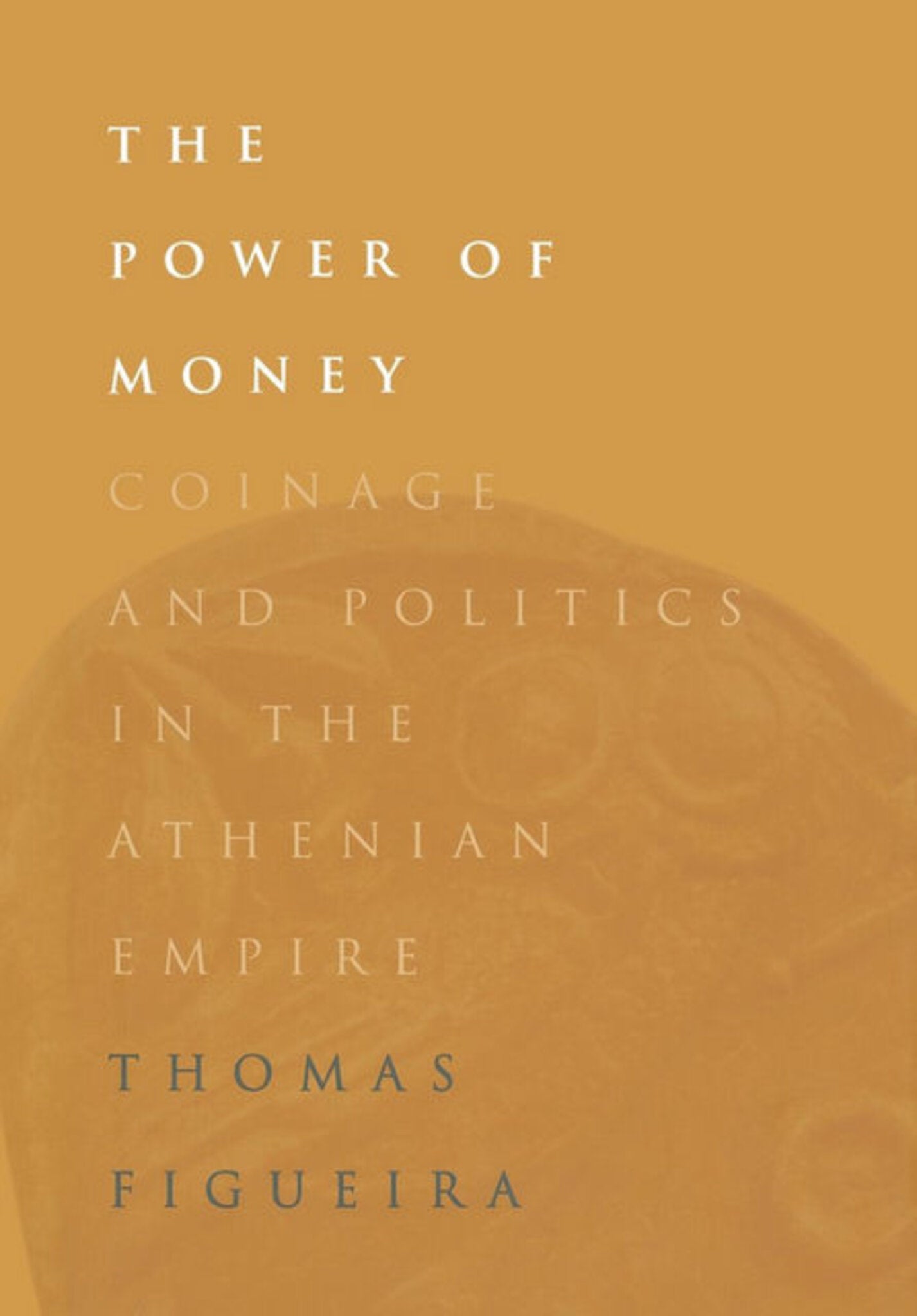 Cover image for The Power of Money ISBN 9780812234411