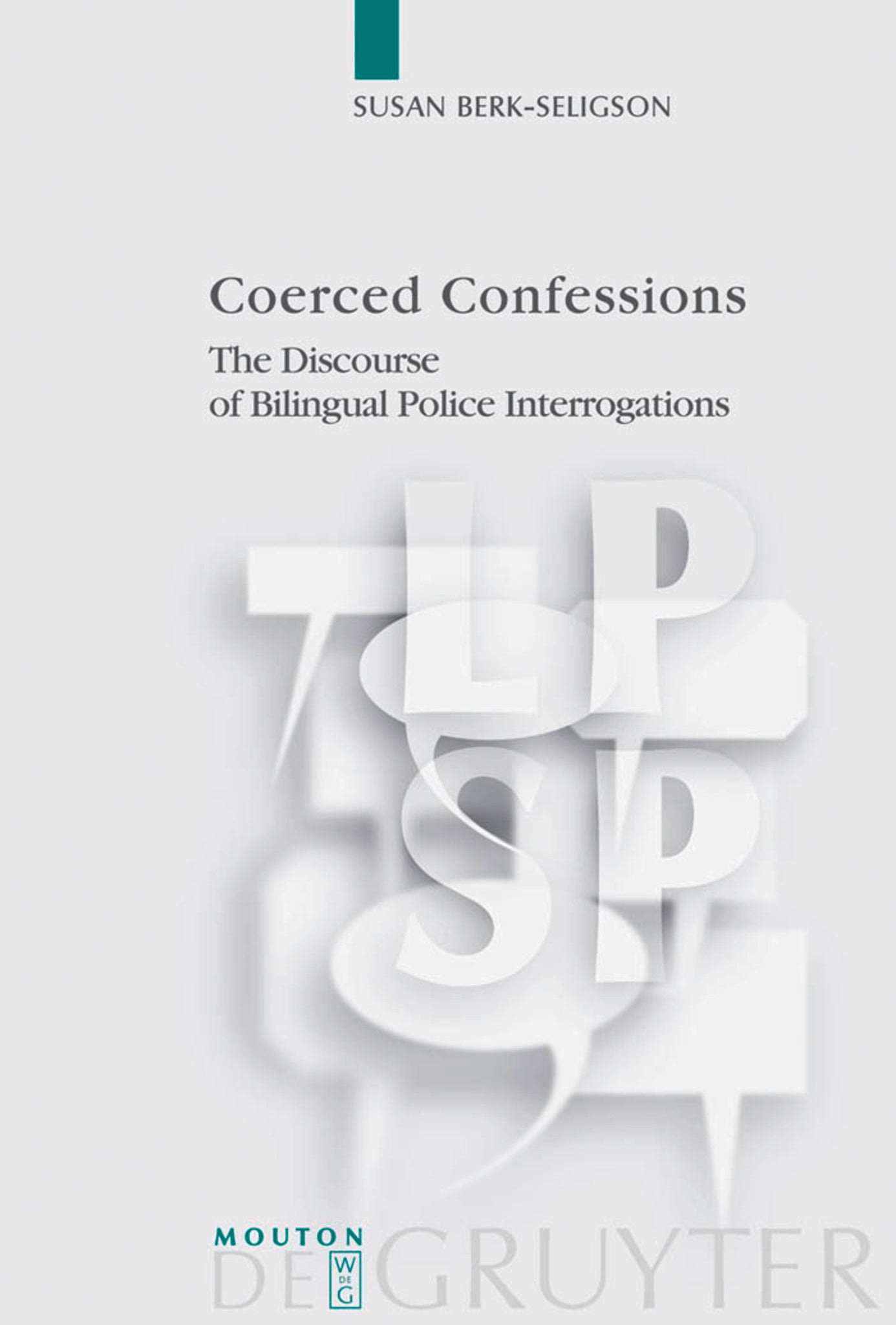Coerced Confessions