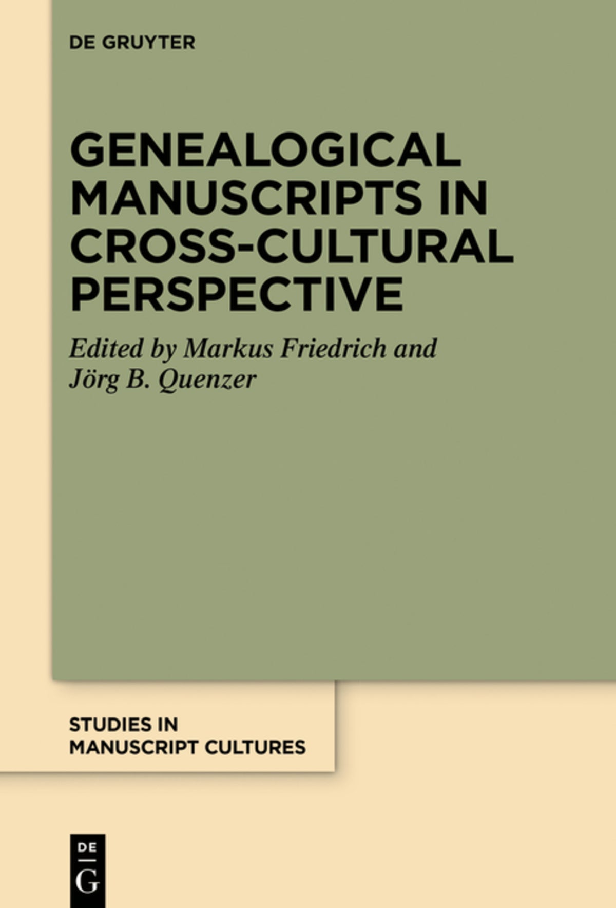 Cover image for Genealogical Manuscripts in Cross-Cultural Perspective ISBN 9783111382357