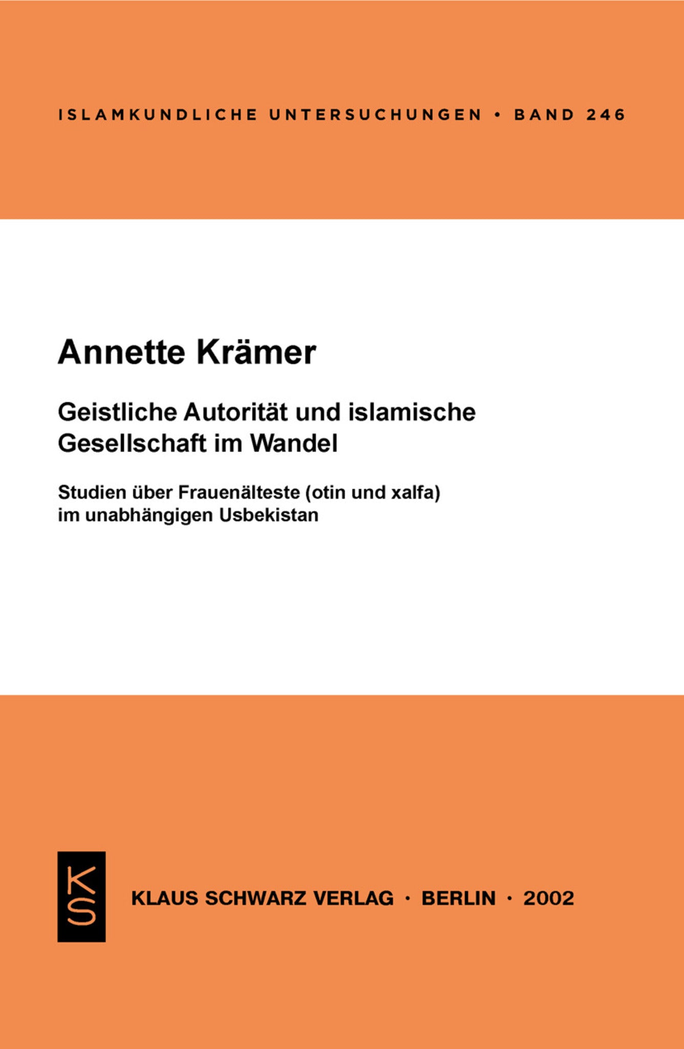 Geistliche Autorität und islamische Gesellschaft im Wandel