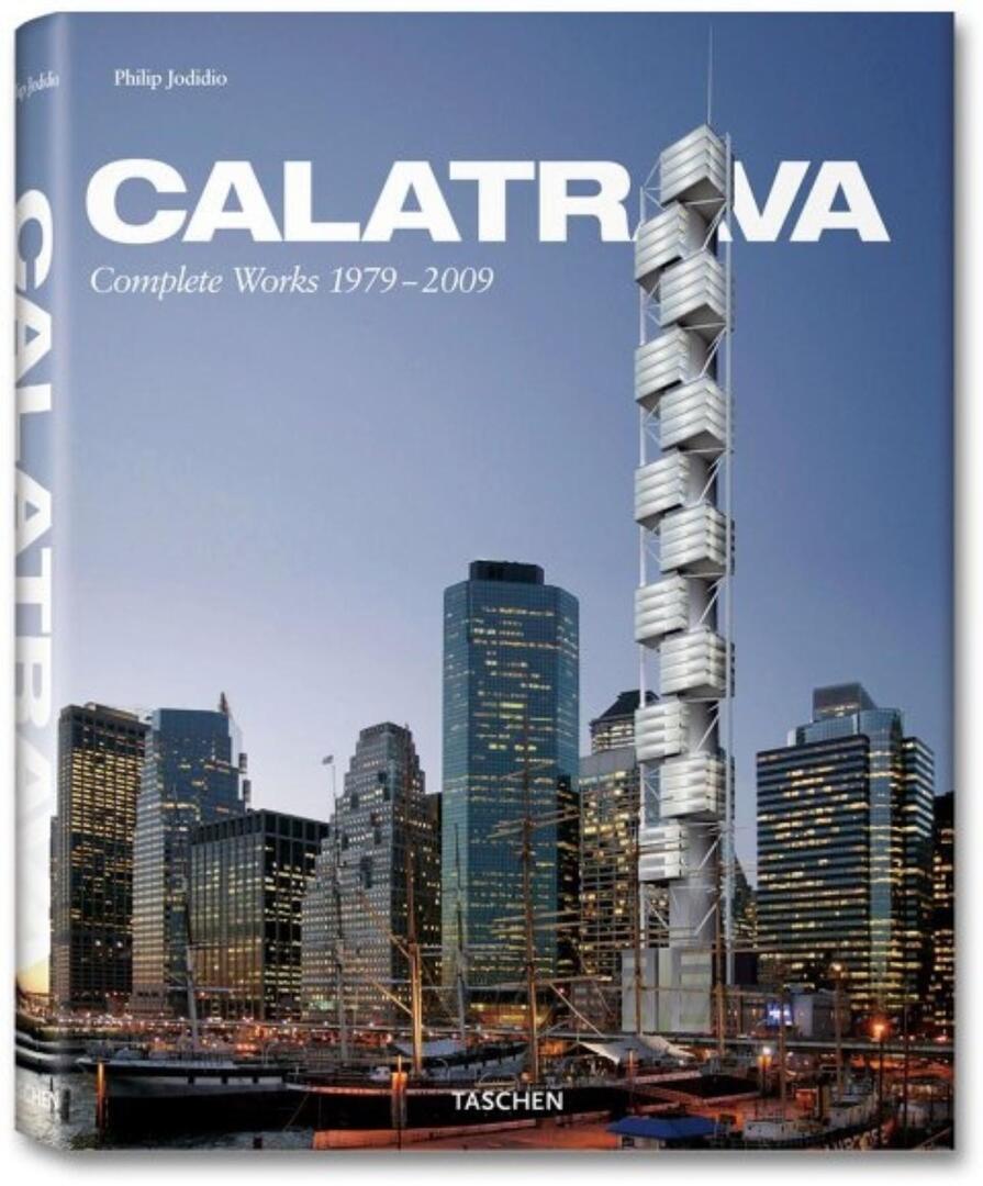 Cover image for Santiago Calatrava: Complete Works 1979-2009 ISBN 9783836510233