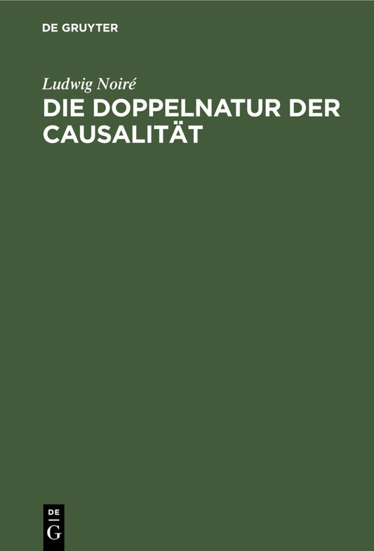 Die Doppelnatur der Causalität