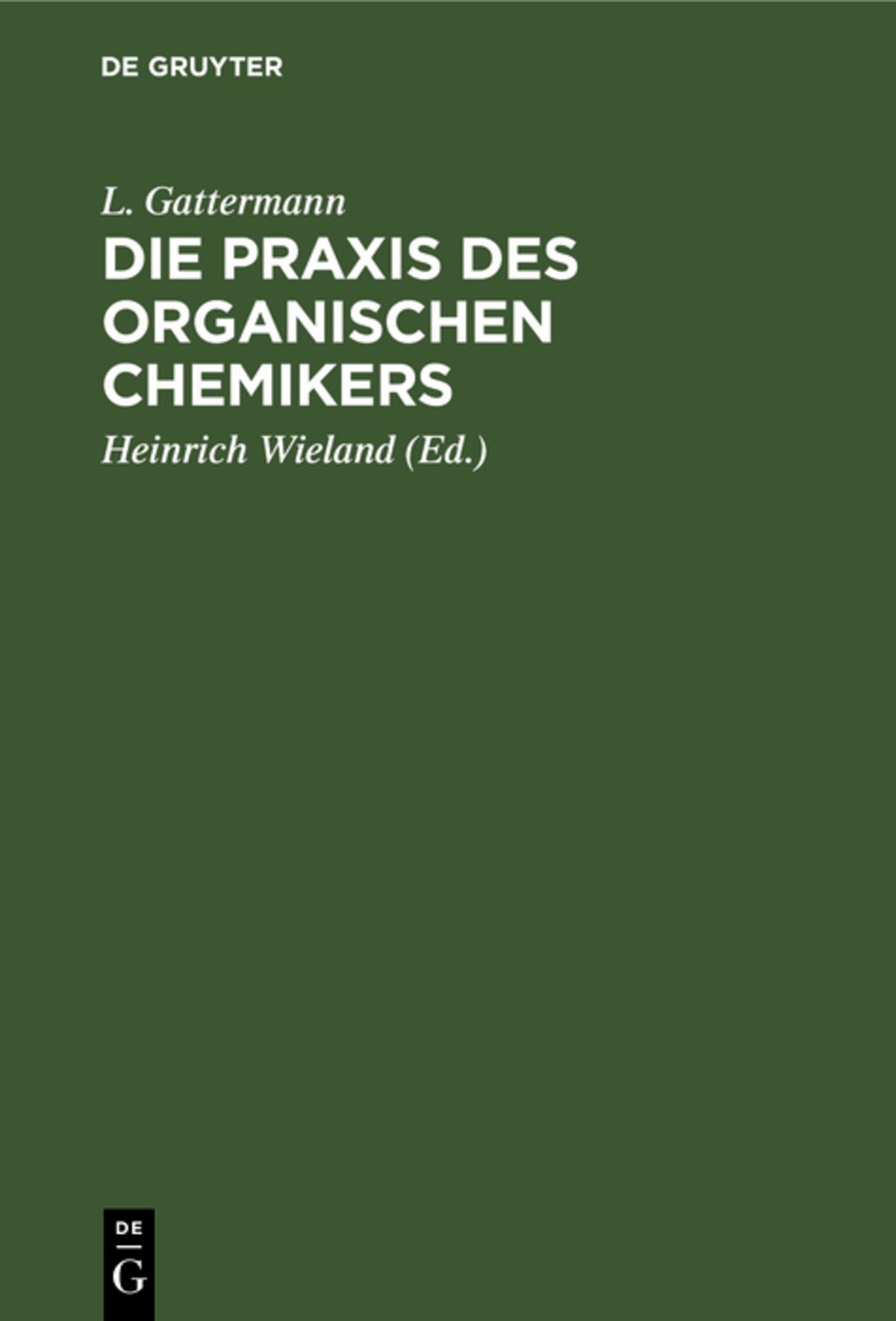 Cover image for Die Praxis des organischen Chemikers ISBN 9783111276021