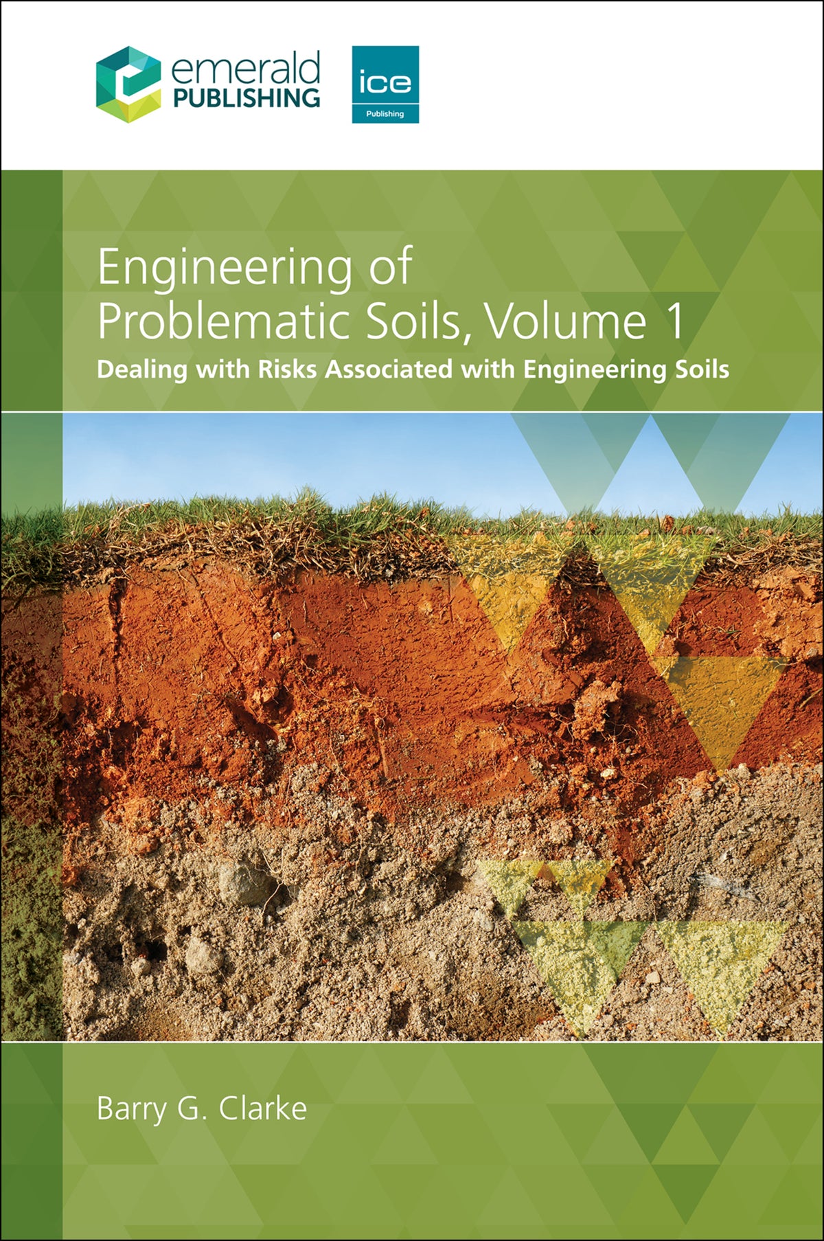 Engineering of Problematic Soils Volume 1