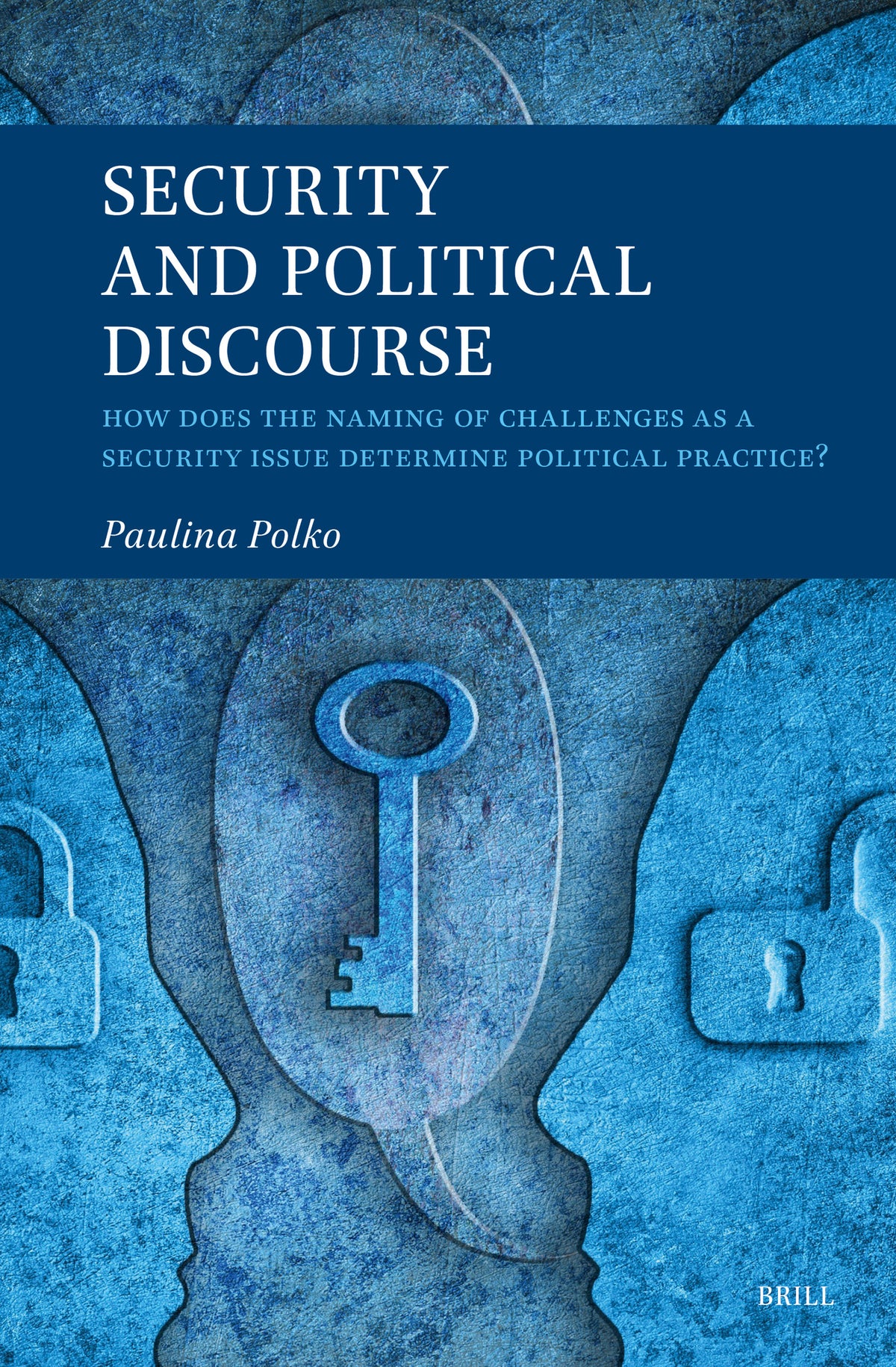 Security and Political Discourse