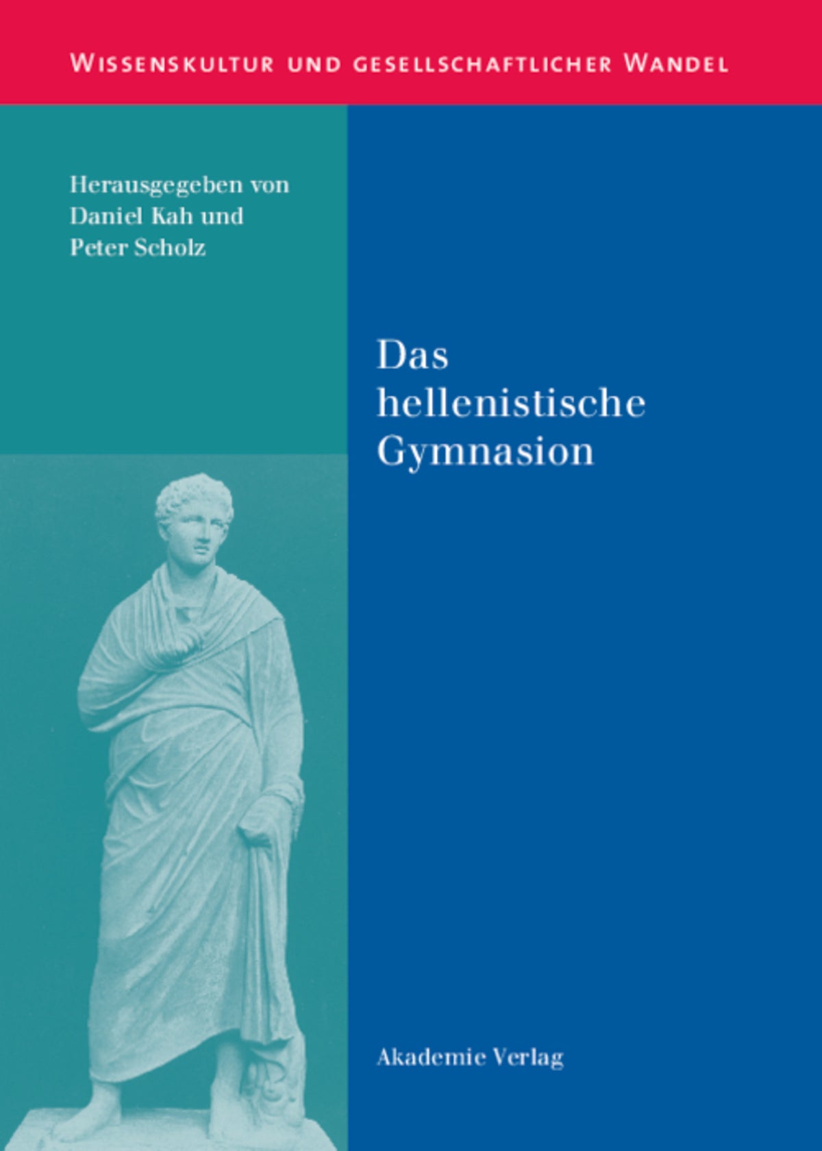 Cover image for Das hellenistische Gymnasion ISBN 9783050040783