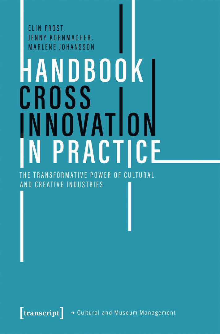 Cover image for Handbook Cross Innovation in Practice ISBN 9783837684377