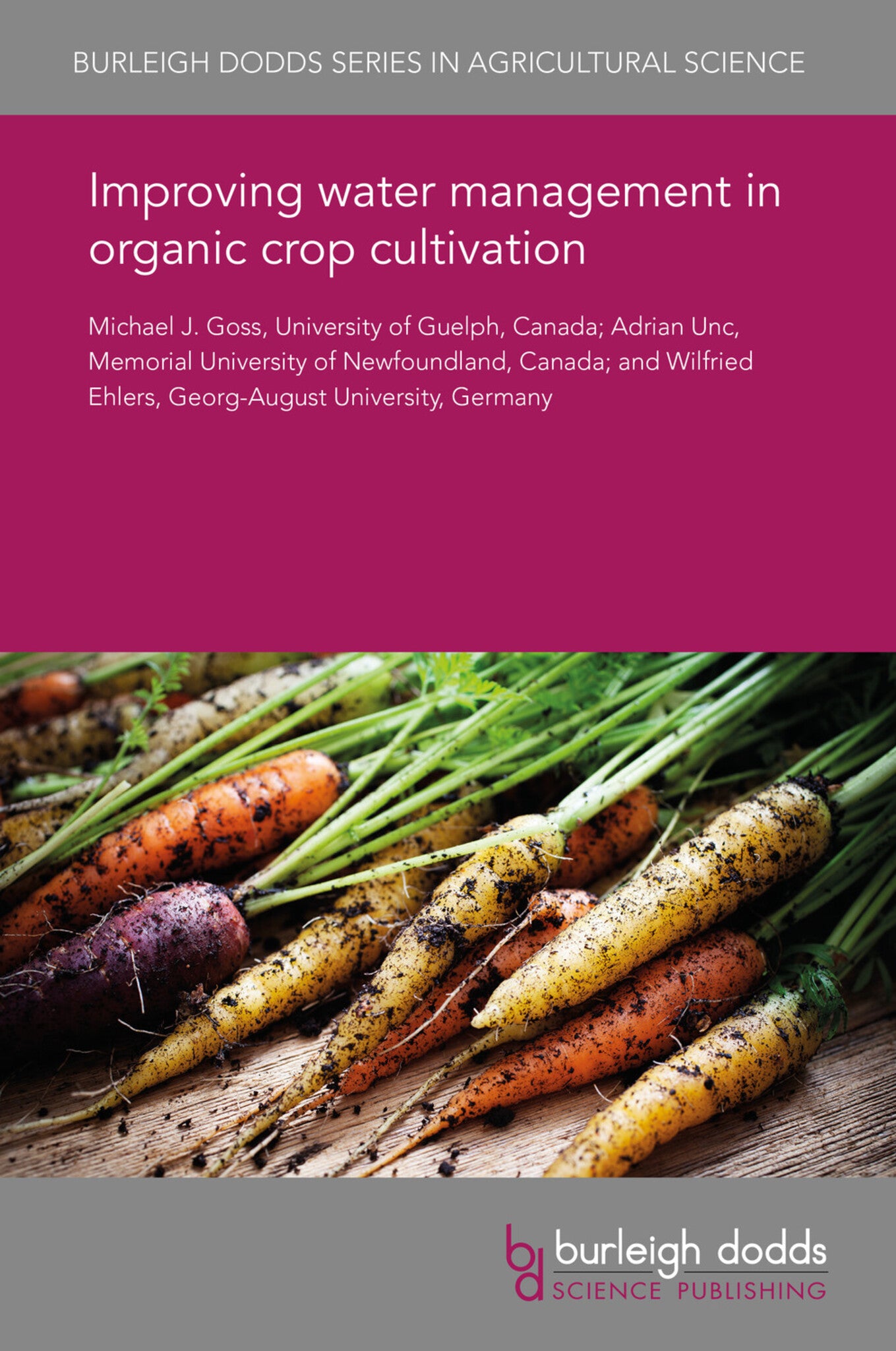 Cover image for Improving water management in organic crop cultivation ISBN 9781838796532