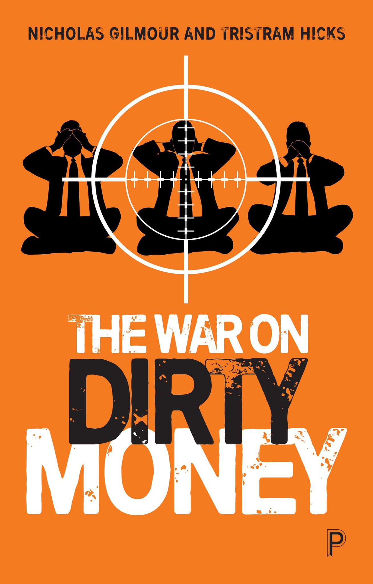 Cover image for The War on Dirty Money ISBN 9781447365129