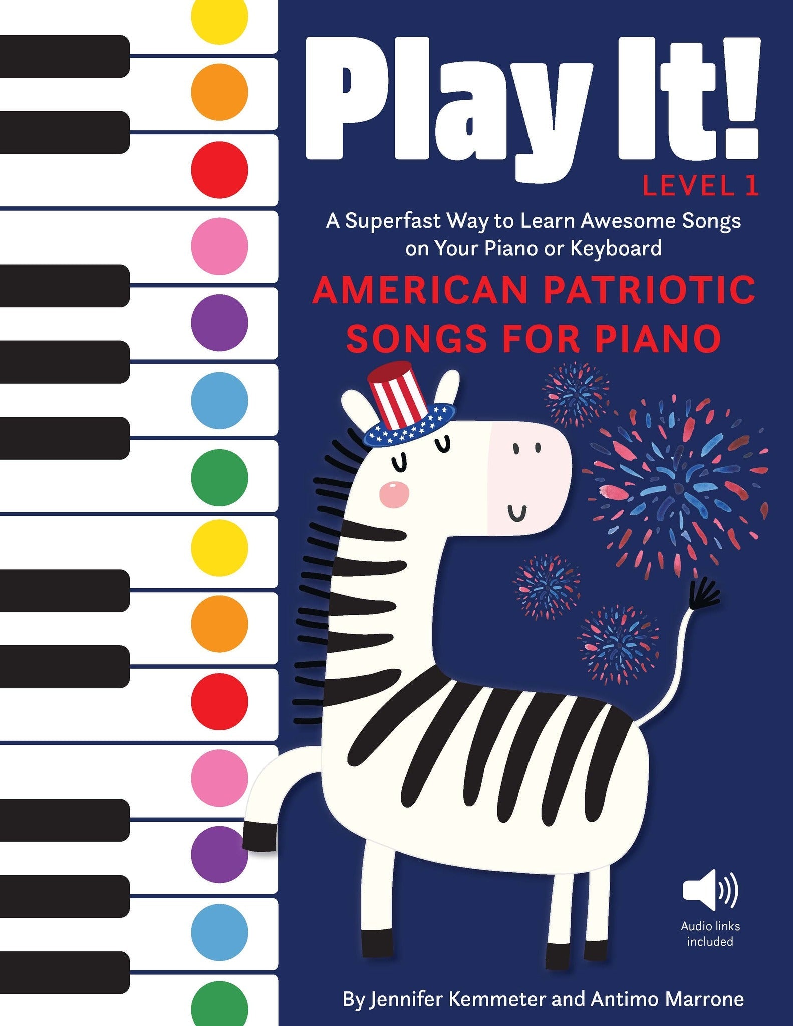 Cover image for Play It! American Patriotic Songs for Piano ISBN 9781513142067