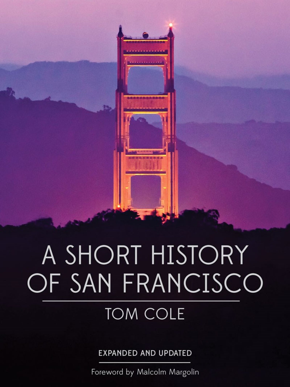 Cover image for A Short History of San Francisco ISBN 9781597142731