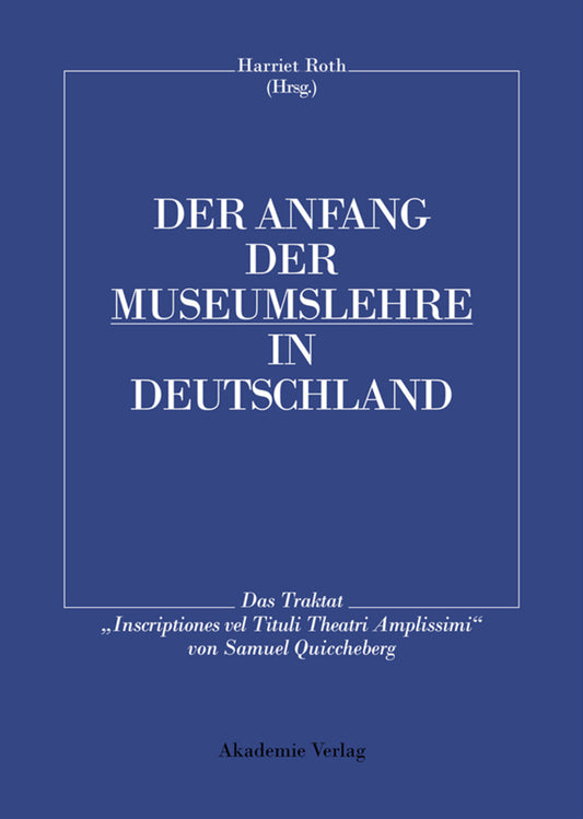 Der Anfang der Museumslehre in Deutschland