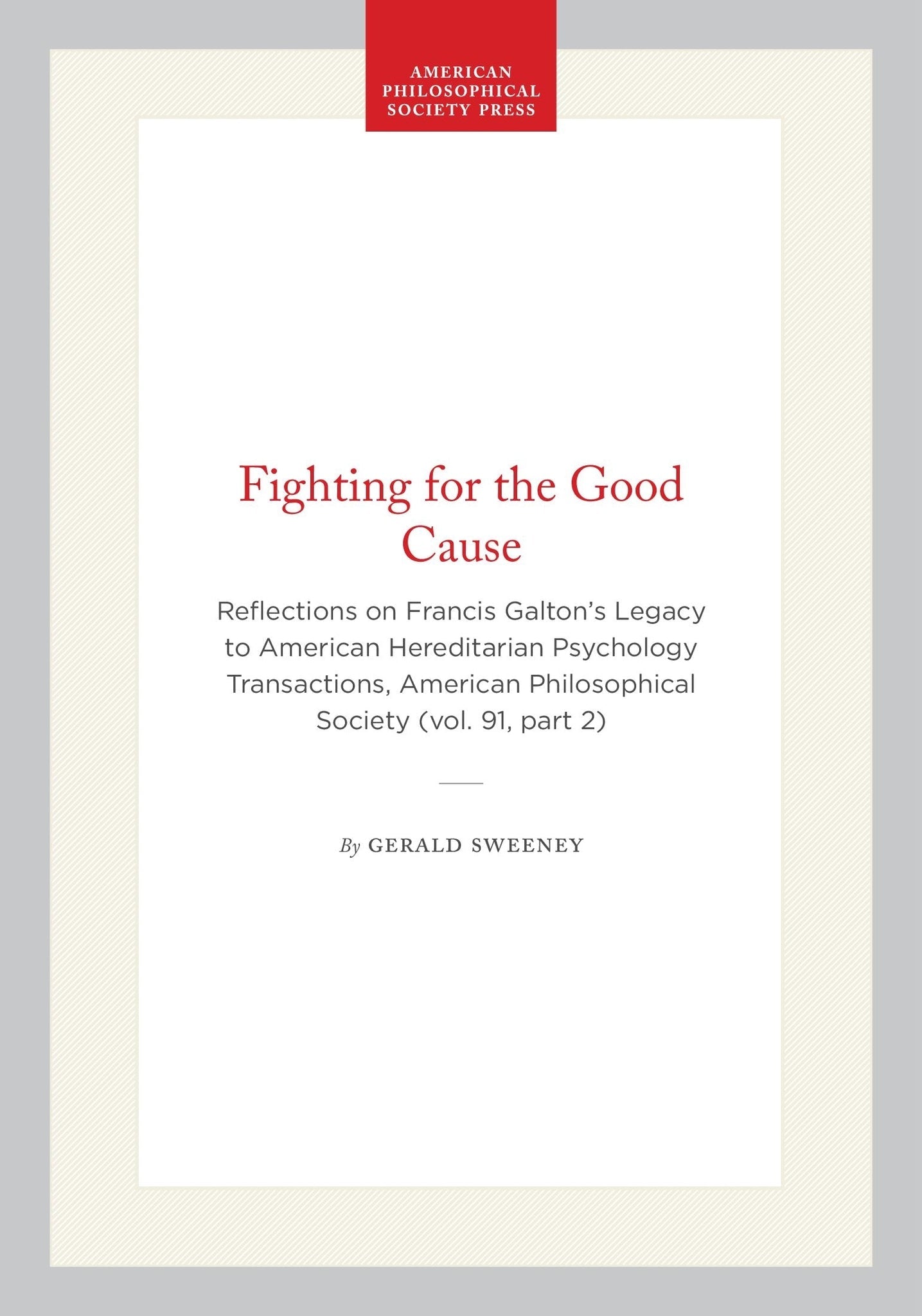 Fighting for the Good Cause