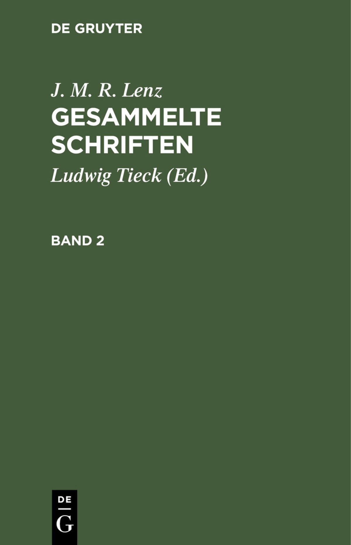 Cover image for J. M. R. Lenz: Gesammelte Schriften. Band 2 ISBN 9783112442074