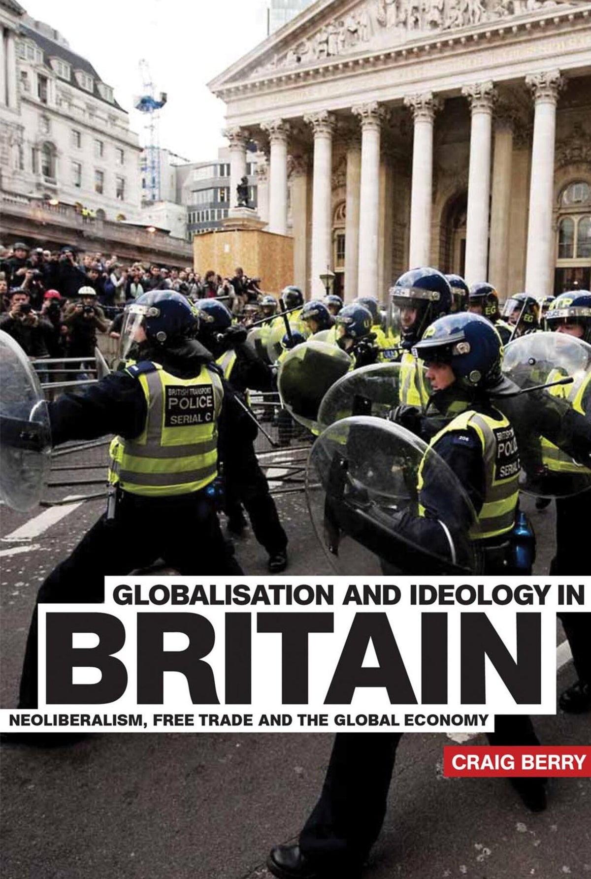 Cover image for Globalisation and Ideology in Britain ISBN 9780719084881