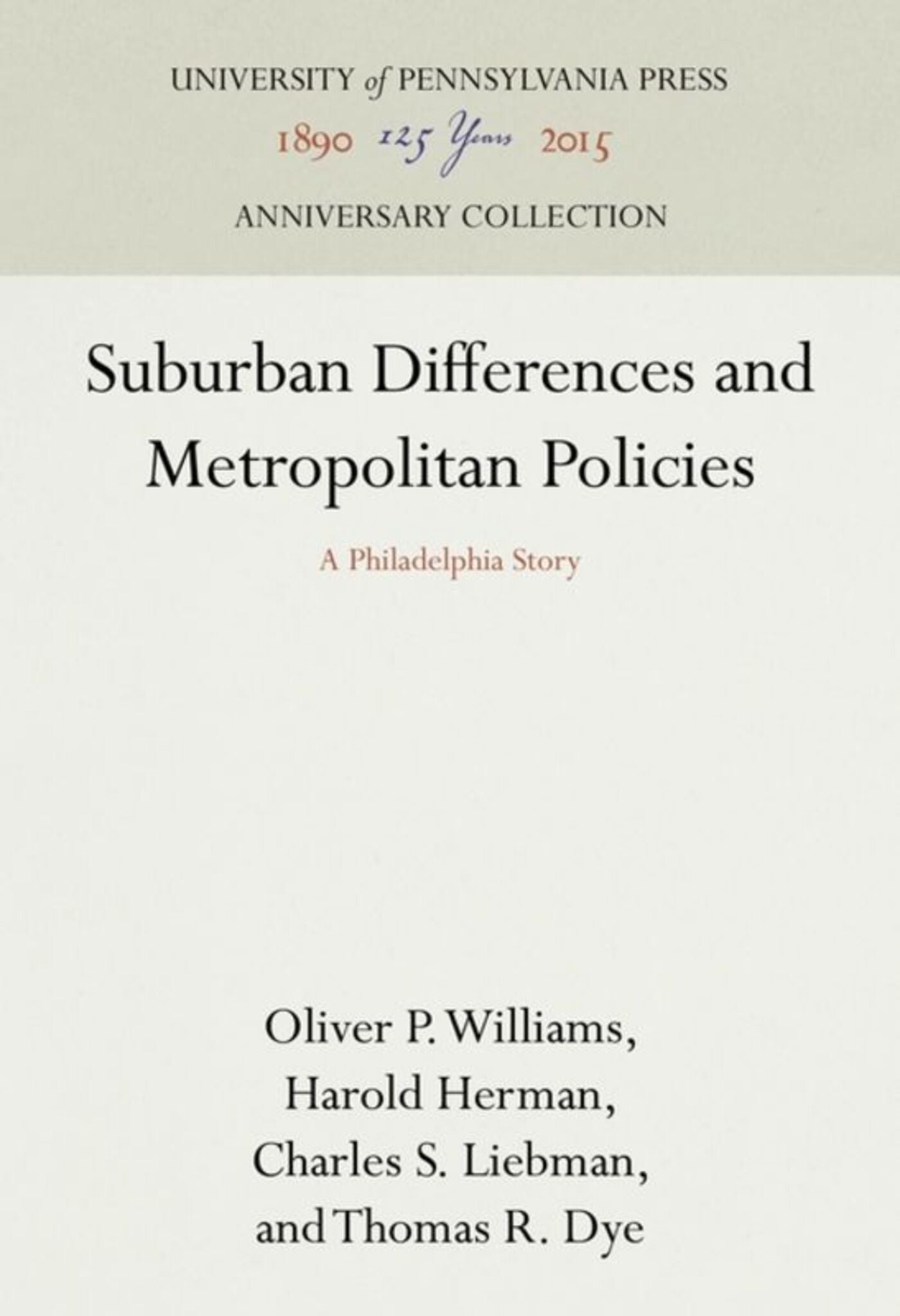 Cover image for Suburban Differences and Metropolitan Policies ISBN 9781512809749