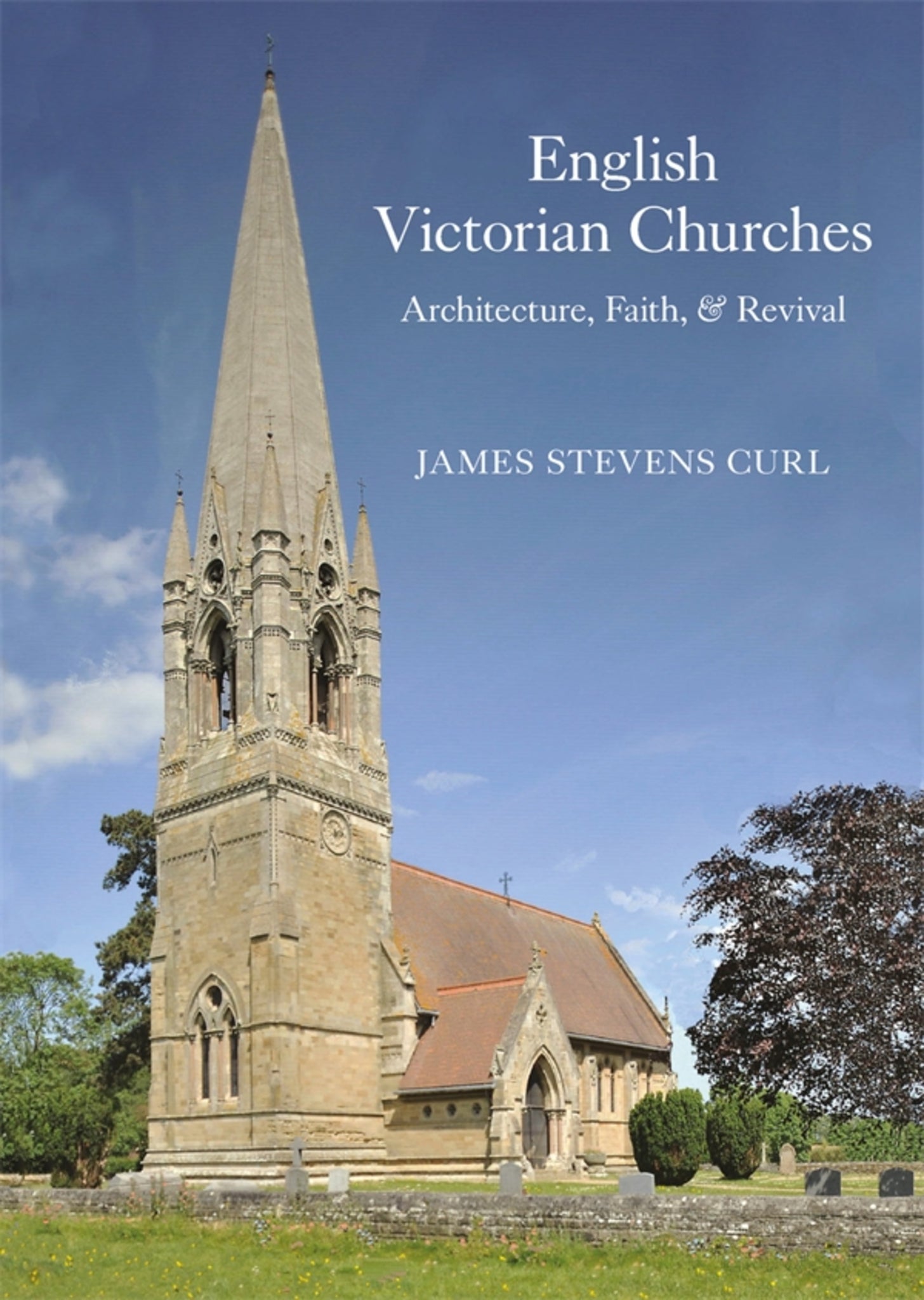 Cover image for English Victorian Churches ISBN 9781739822934