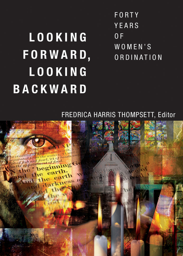 Cover image for Looking Forward, Looking Backward ISBN 9780819229229