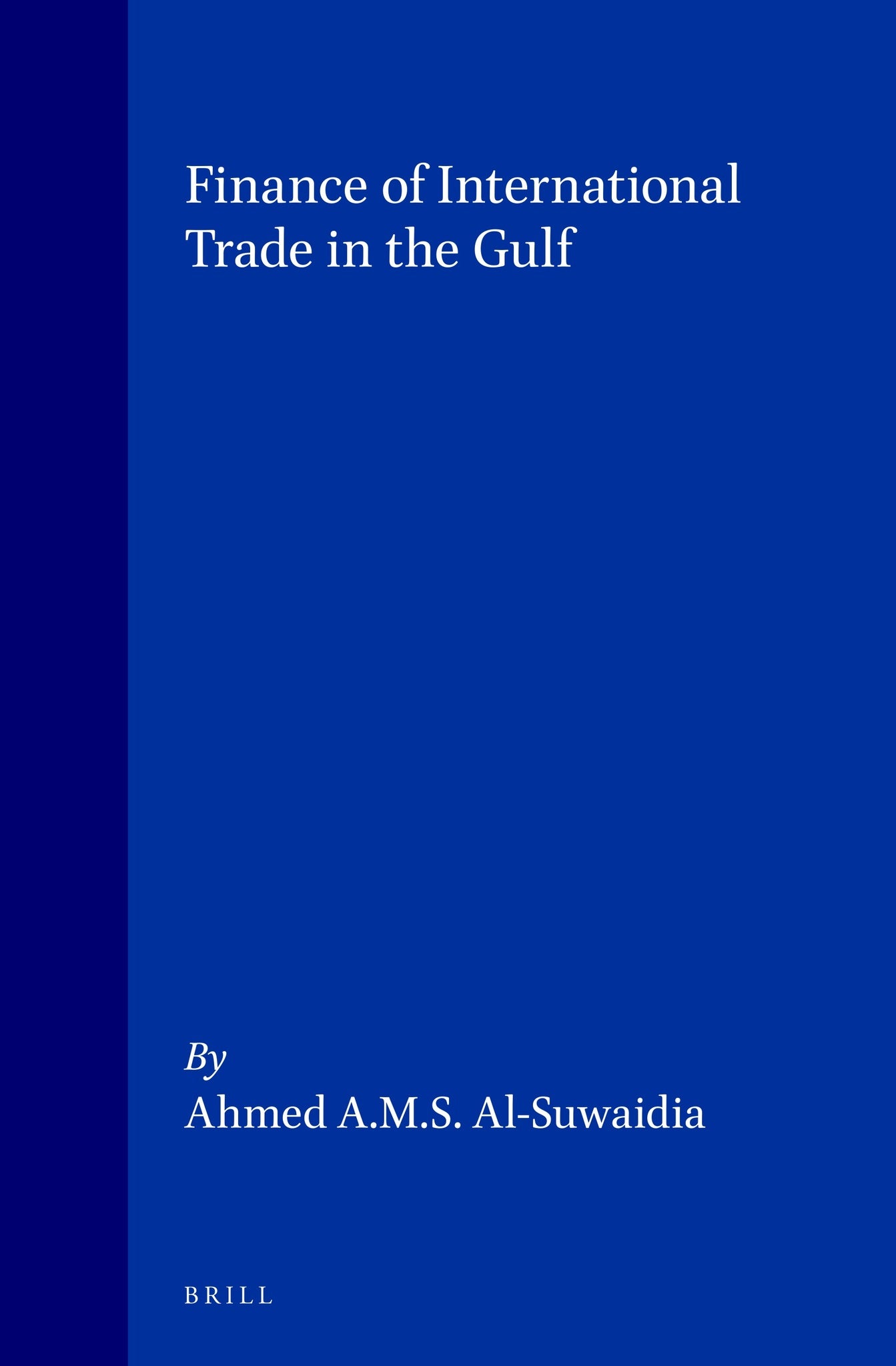 Finance of International Trade in the Gulf