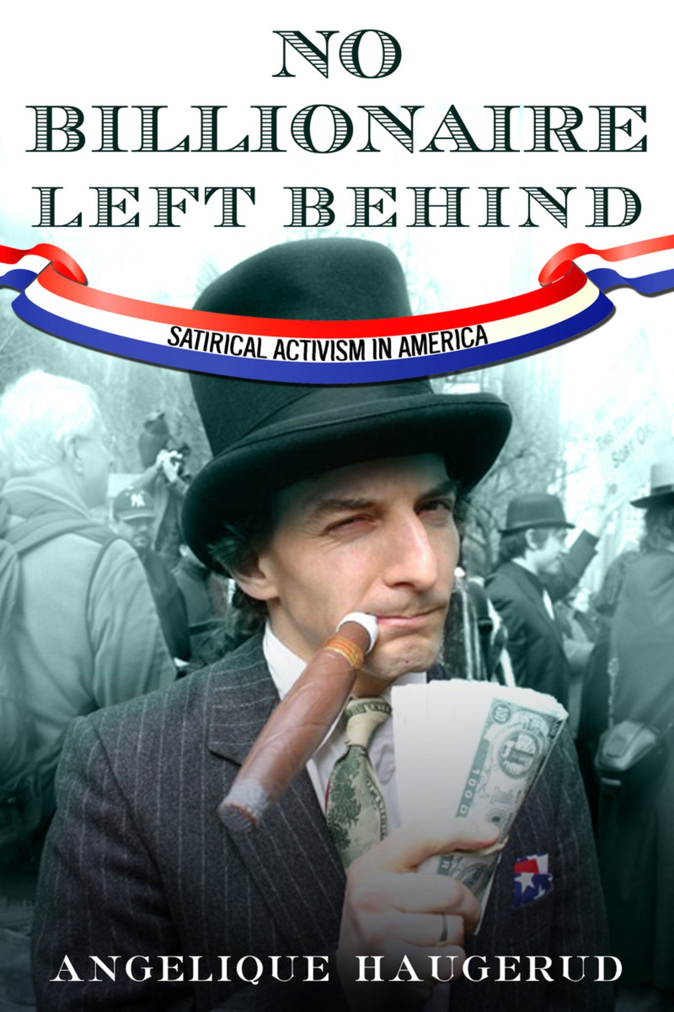 Cover image for No Billionaire Left Behind ISBN 9780804781534