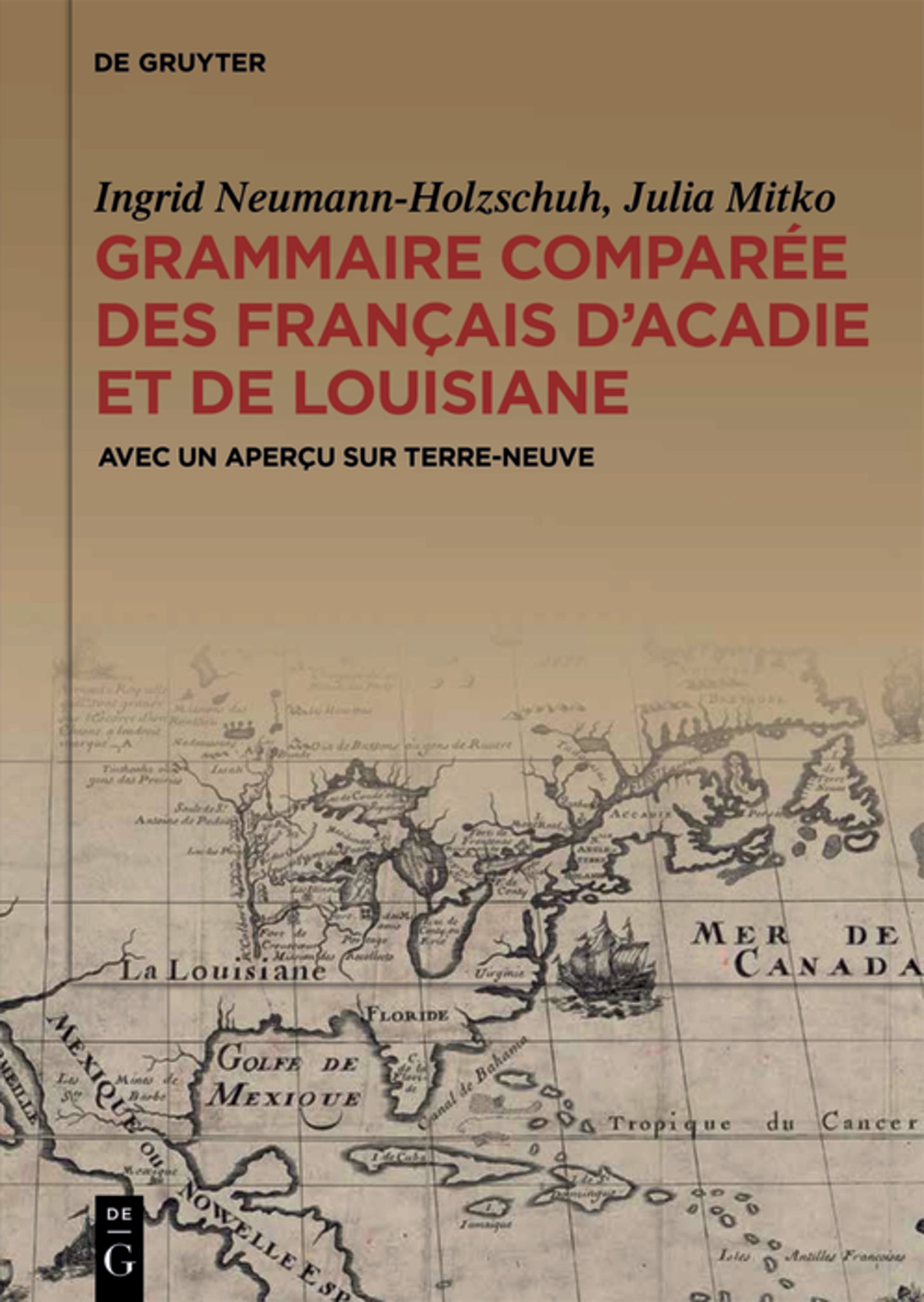 Grammaire comparée des français d’Acadie et de Louisiane (GraCoFAL)