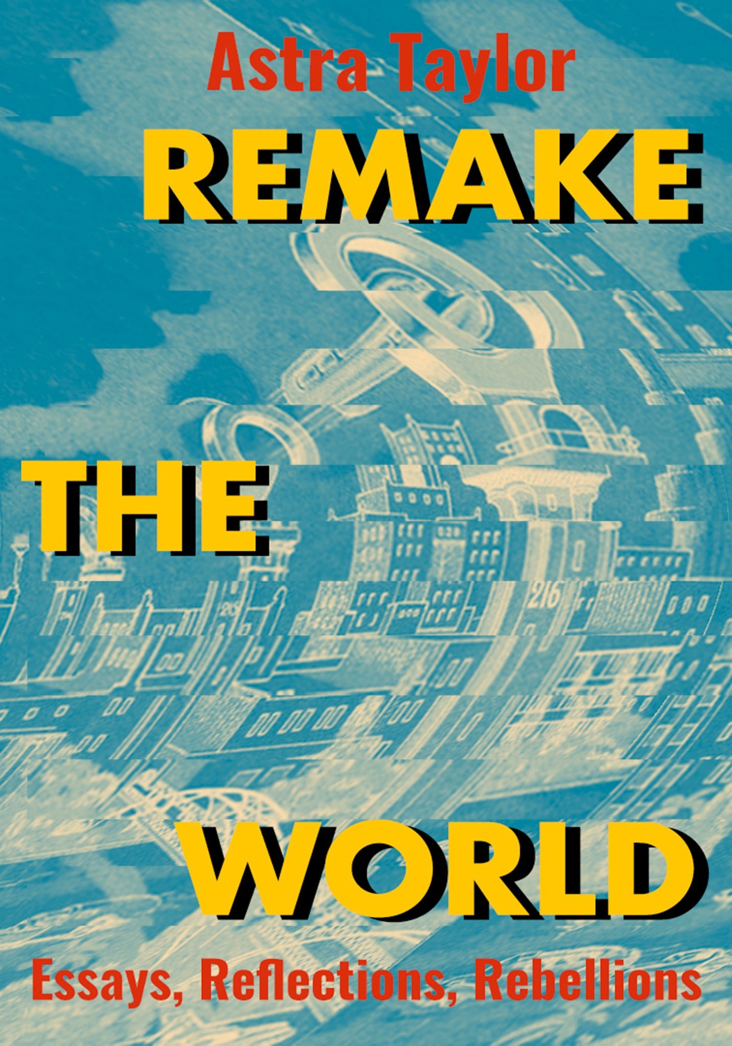 Cover image for Remake the World ISBN 9781642594966
