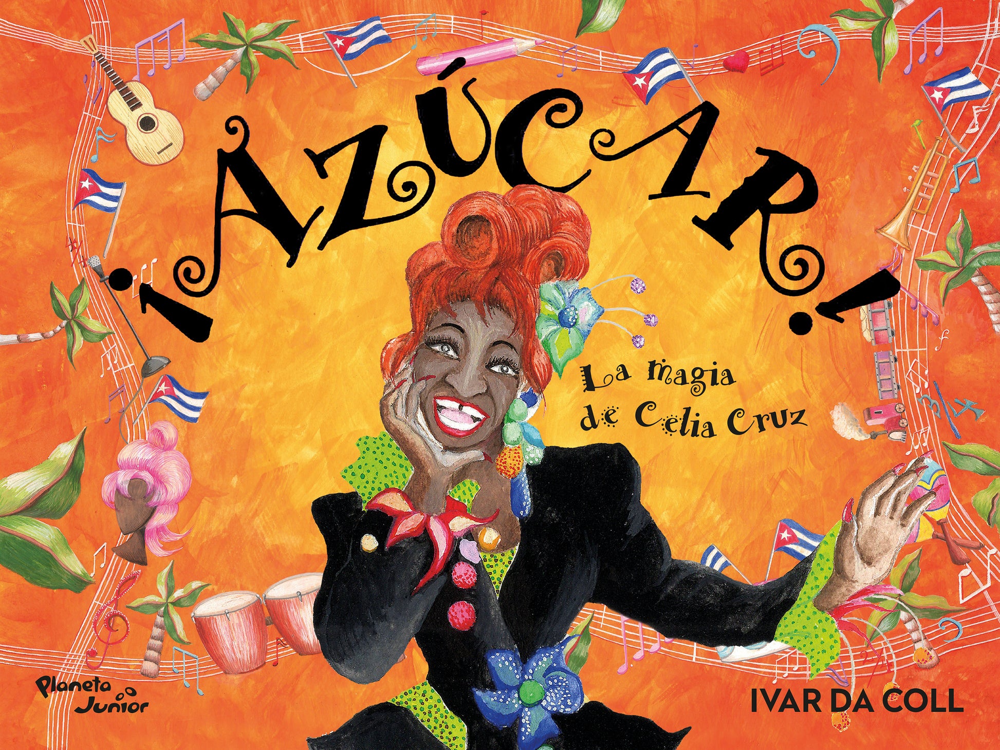 ¡Azúcar! La Magia de Celia Cruz / Sugar! The Magic of Celia Cruz