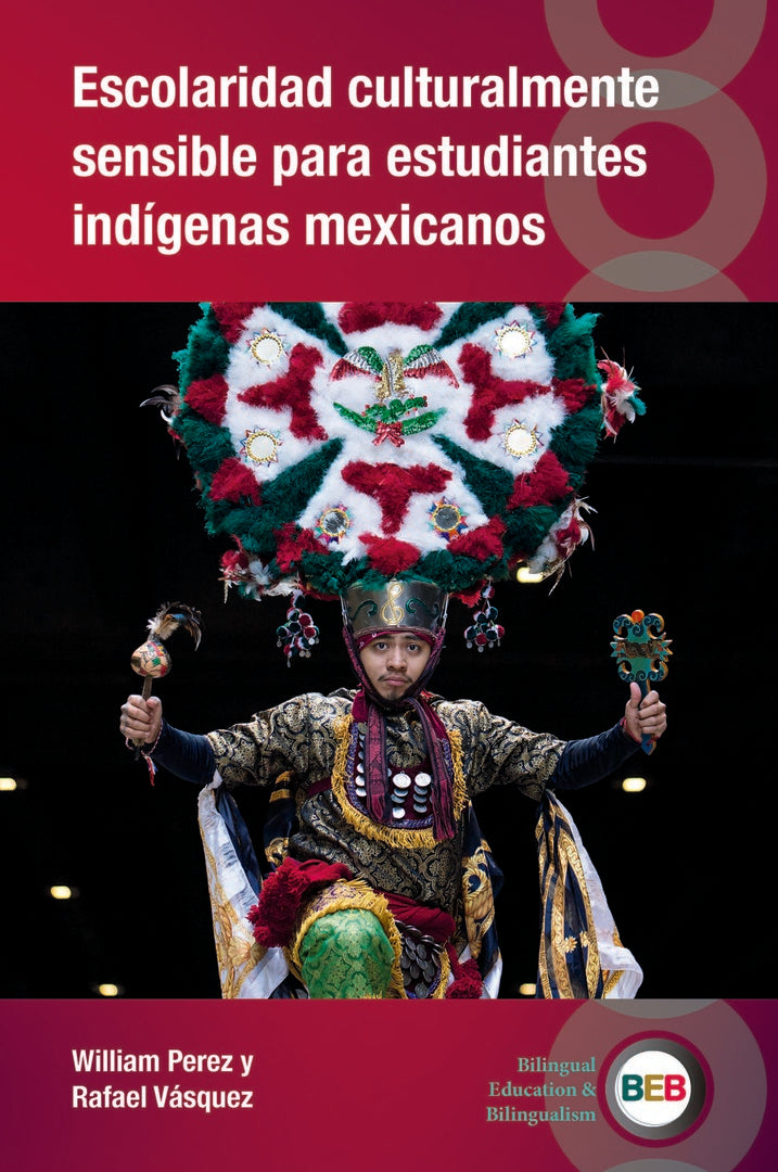 Cover image for Escolaridad culturalmente sensible para estudiantes indígenas mexicanos ISBN 9781836681144
