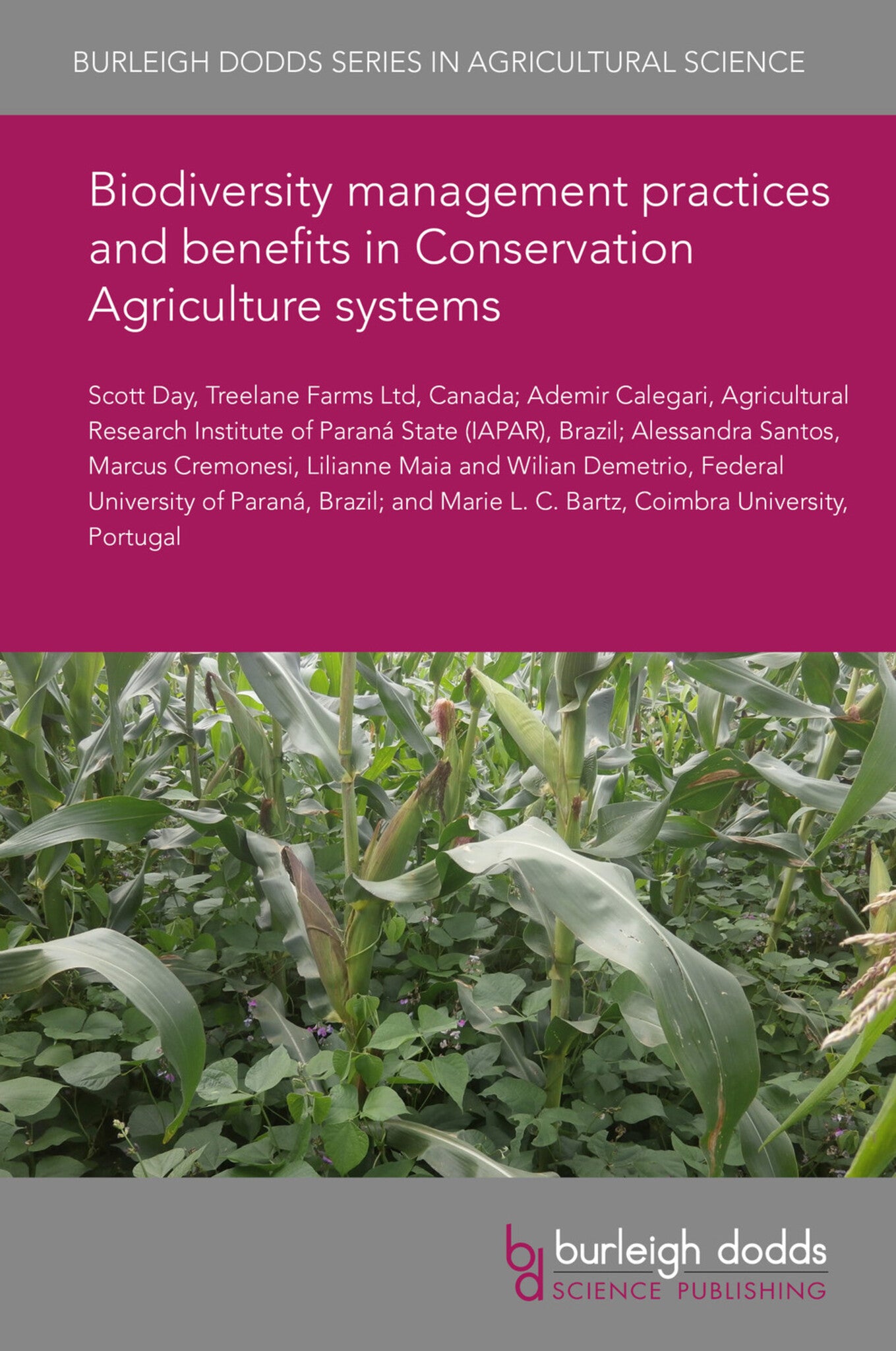 Cover image for Biodiversity management practices and benefits in Conservation Agriculture systems ISBN 9781786765932