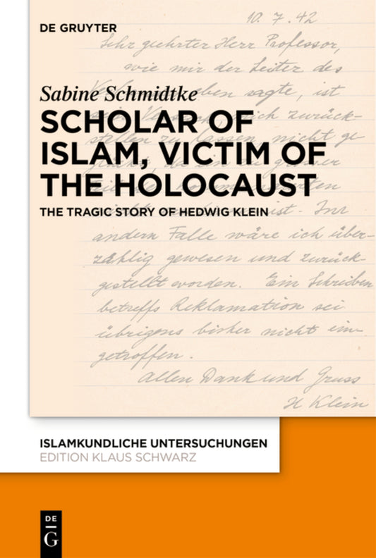 Scholar of Islam, Victim of the Holocaust