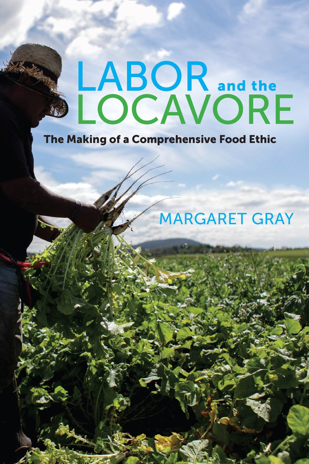 Cover image for Labor and the Locavore ISBN 9780520957060