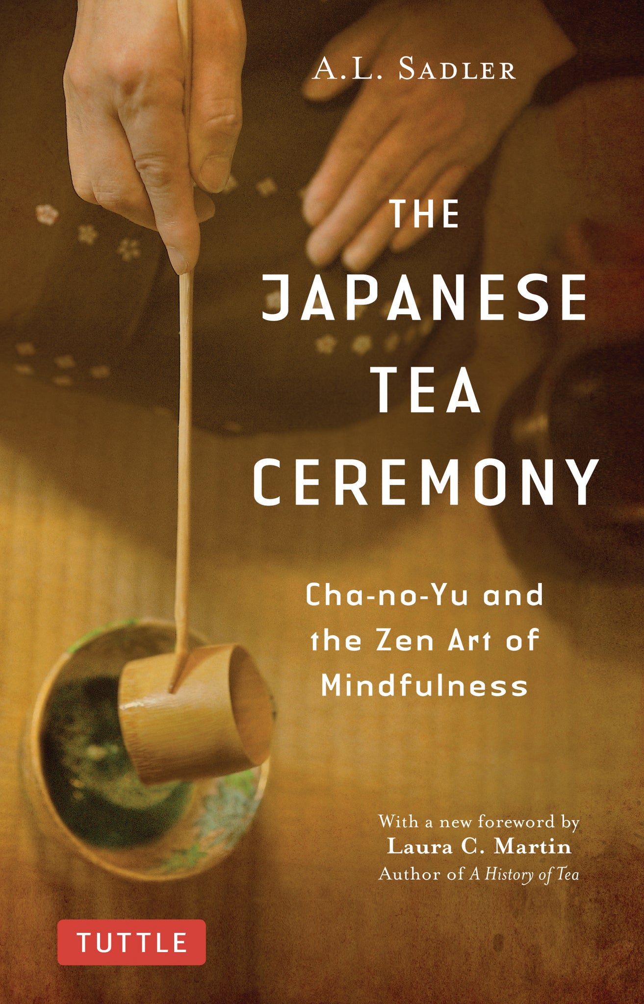 Cover image for The Japanese Tea Ceremony ISBN 9784805315064
