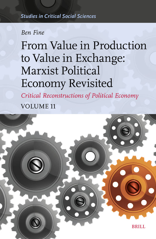 From Value in Production to Value in Exchange: Marxist Political Economy Revisited