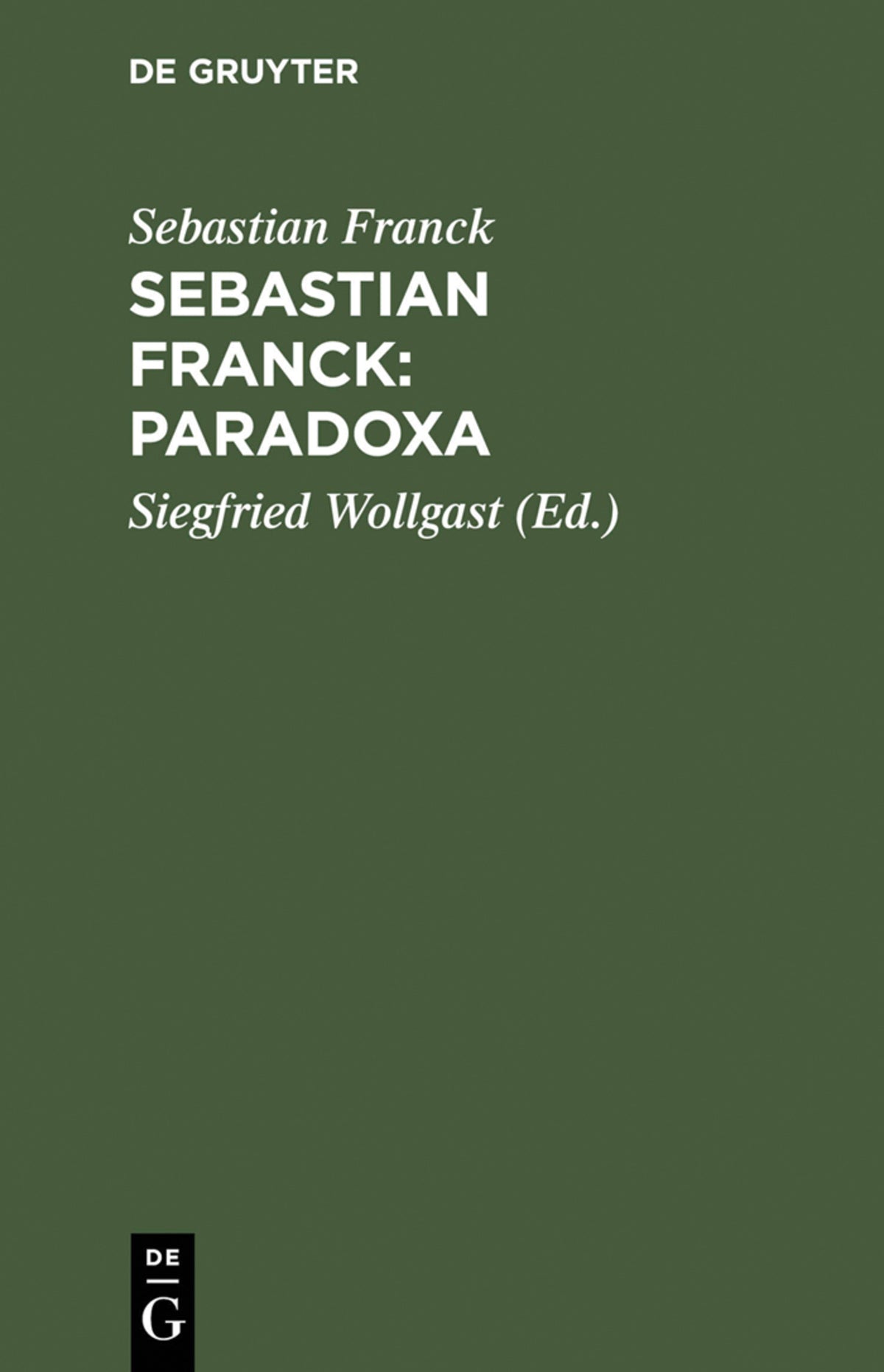 Cover image for Sebastian Franck: Paradoxa ISBN 9783050026084