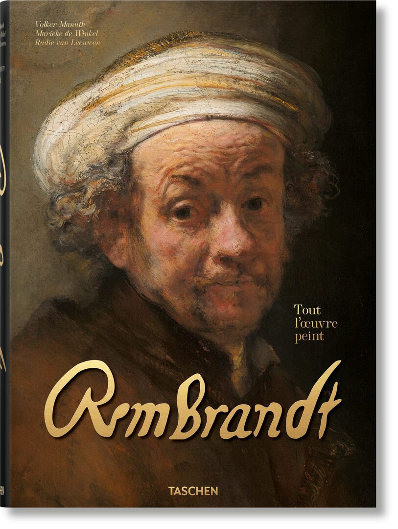 Cover image for Rembrandt. Tout l'œuvre peint ISBN 9783836526333