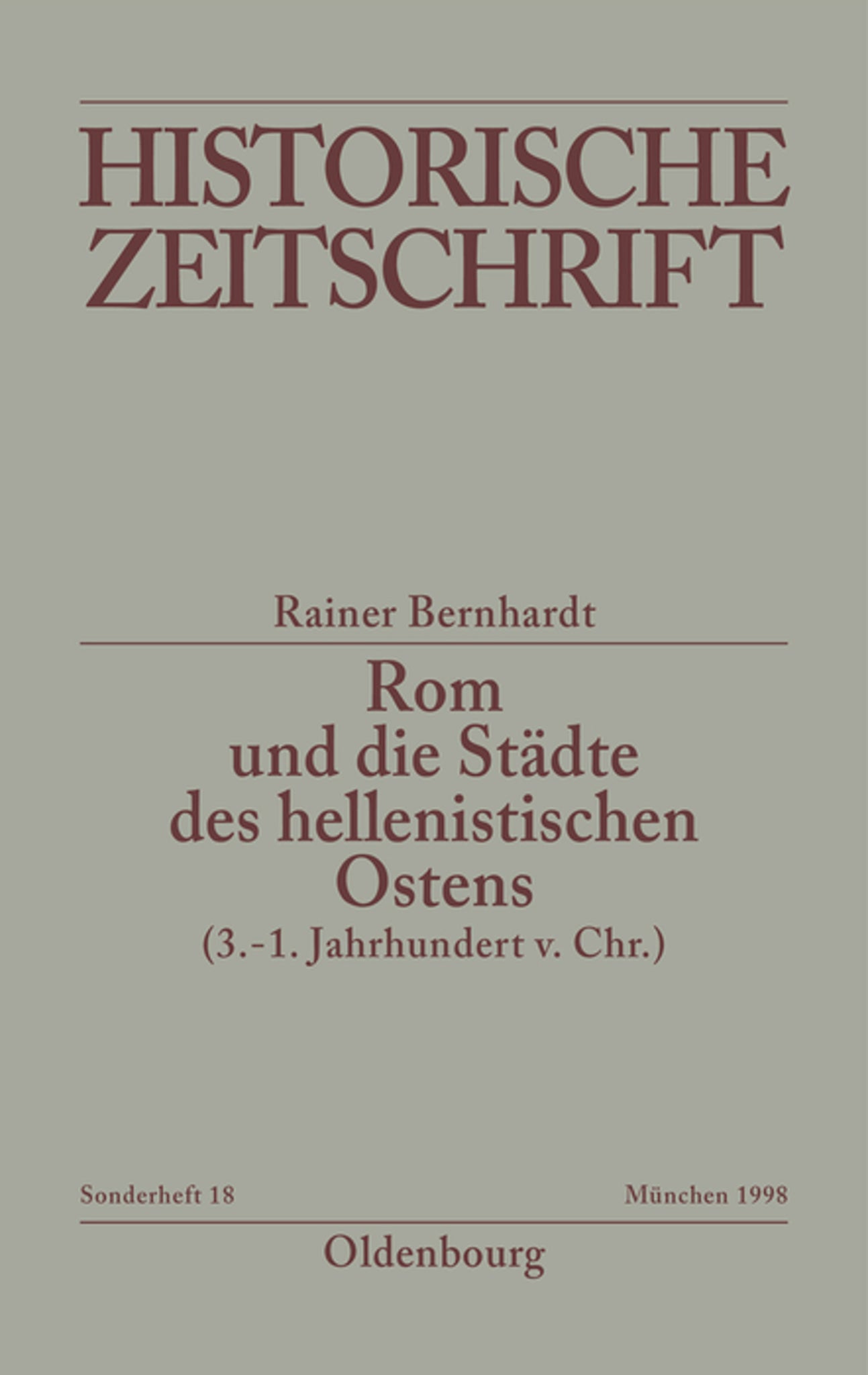 Rom und die Städte des hellenistischen Ostens (3. - 1. Jahrhundert v.Chr.)