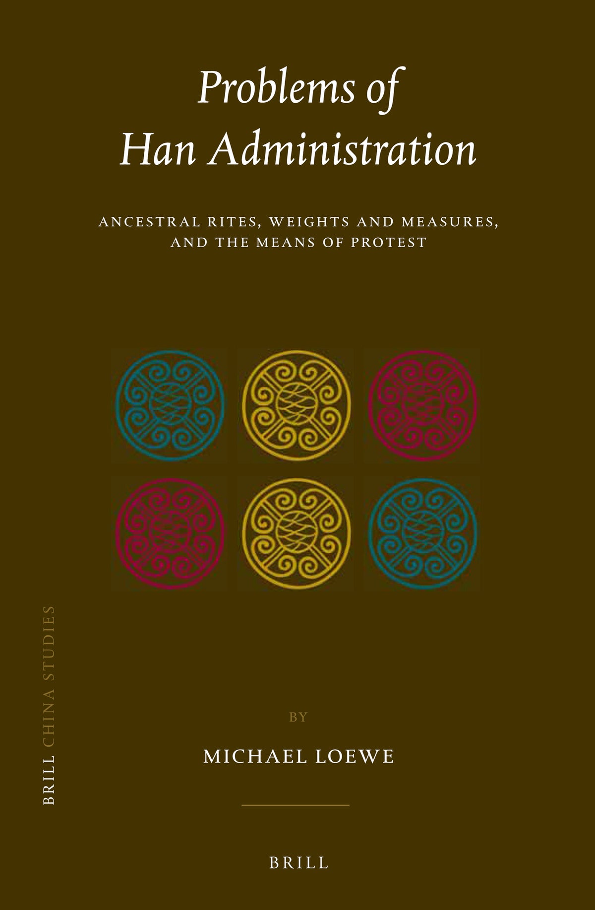 Cover image for Problems of Han Administration ISBN 9789004314887