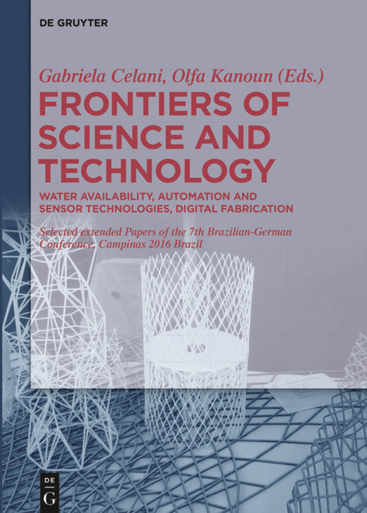 Frontiers of Science and Technology